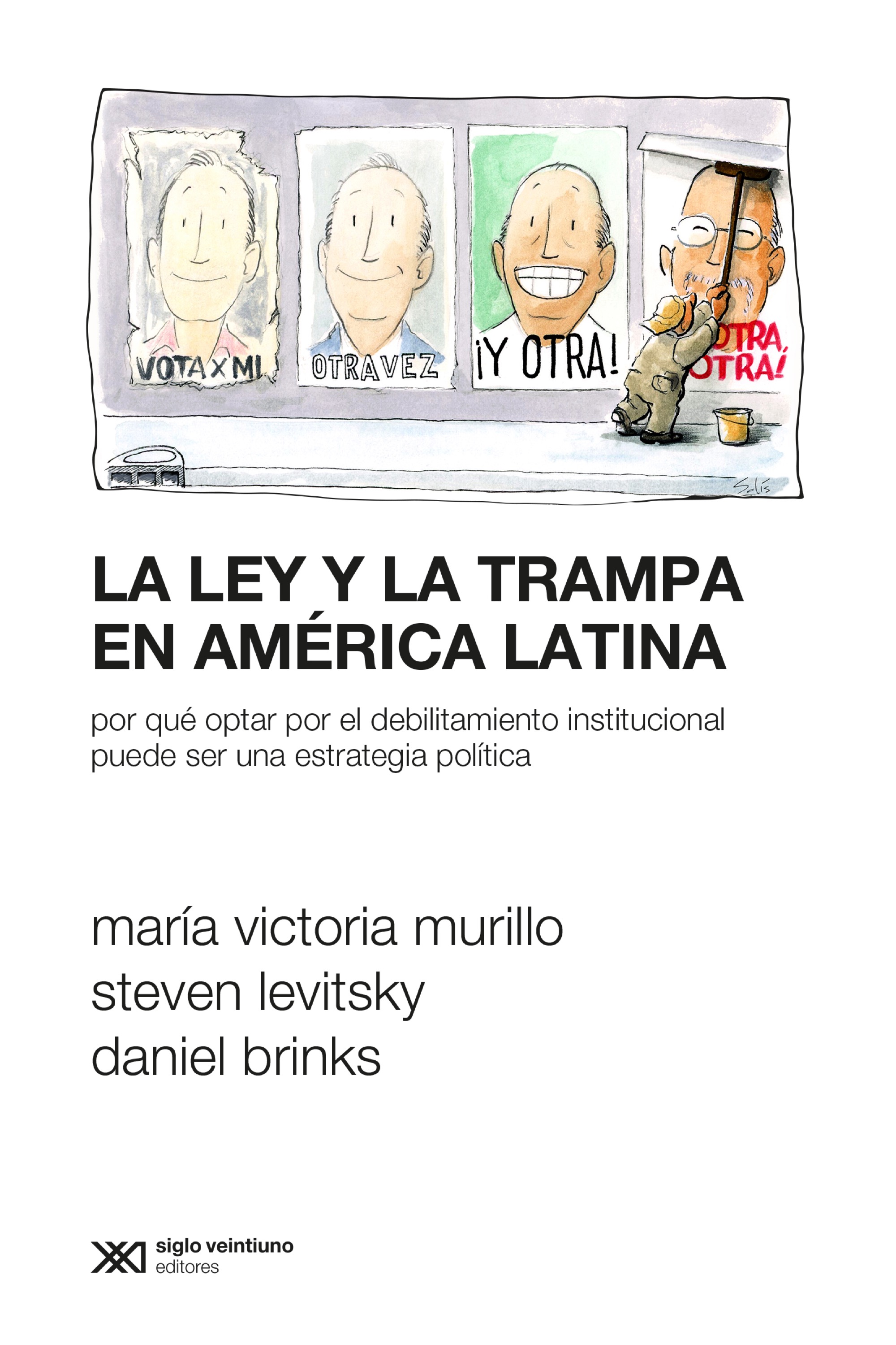 Обложка книги «La ley y la trampa en América Latina»