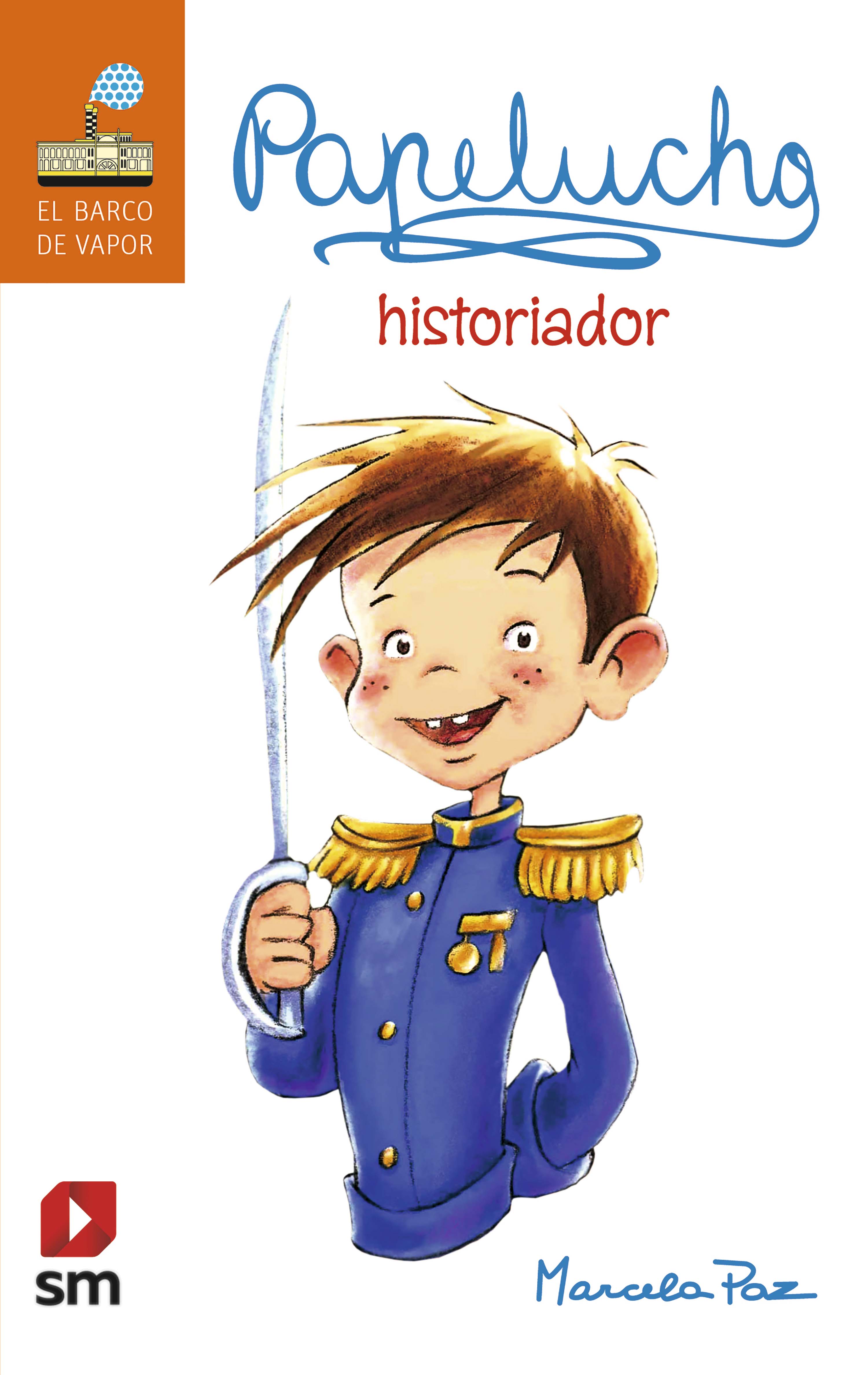 Обложка книги «Papelucho historiador»