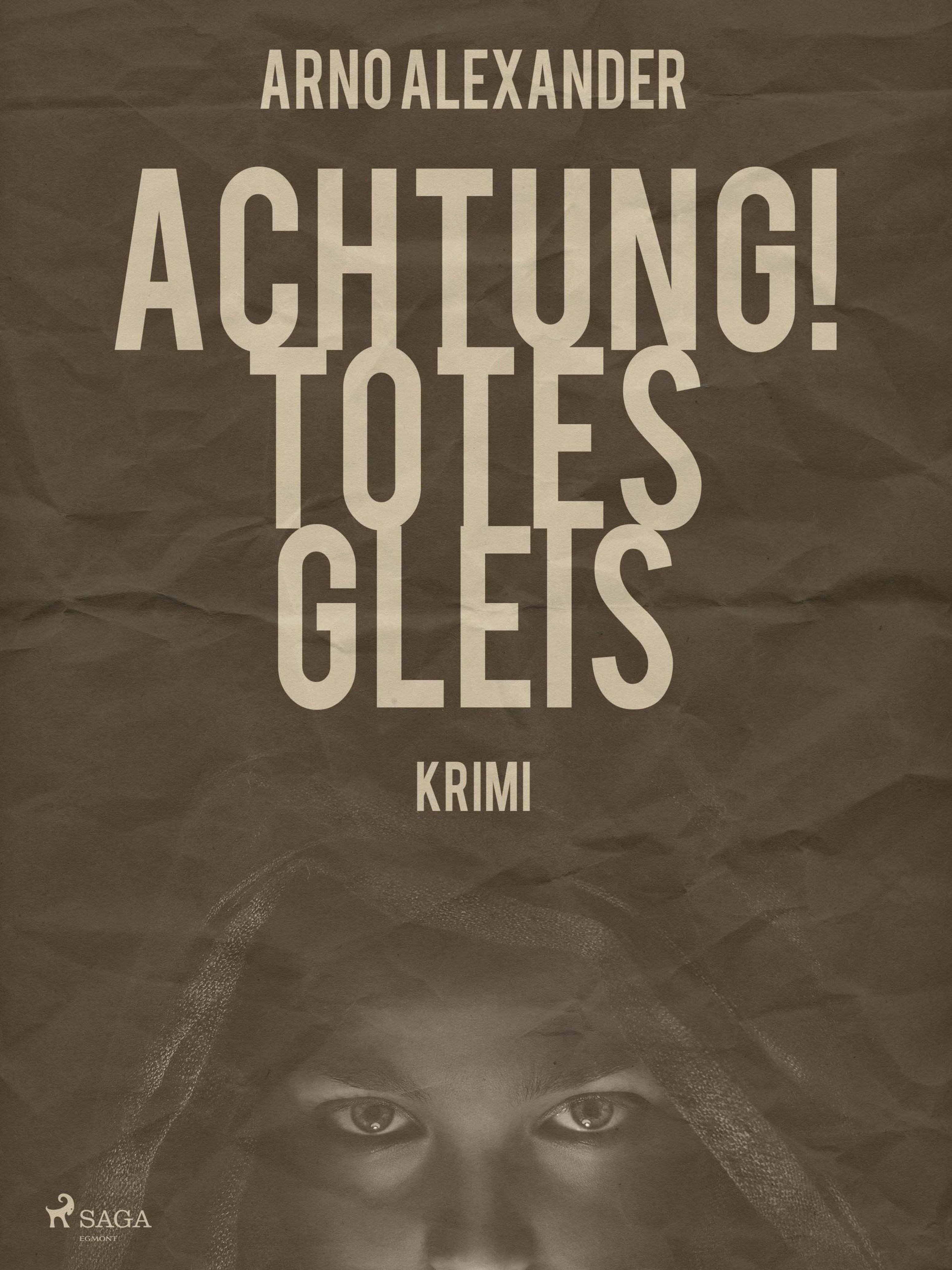 Обложка книги «Achtung! Totes Gleis»
