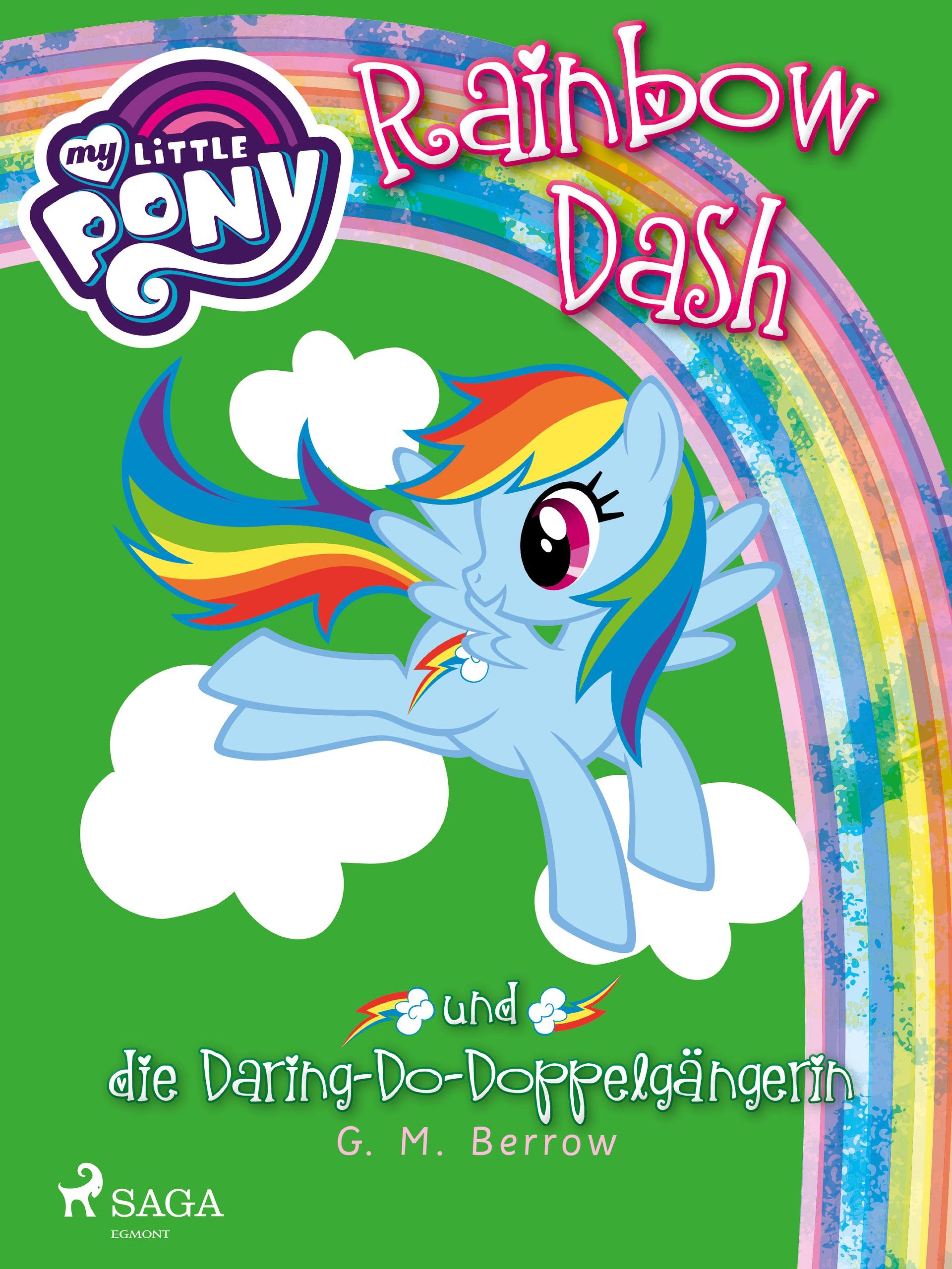Обложка книги «My Little Pony - Rainbow Dash und die Daring-Do-Doppelgängerin»