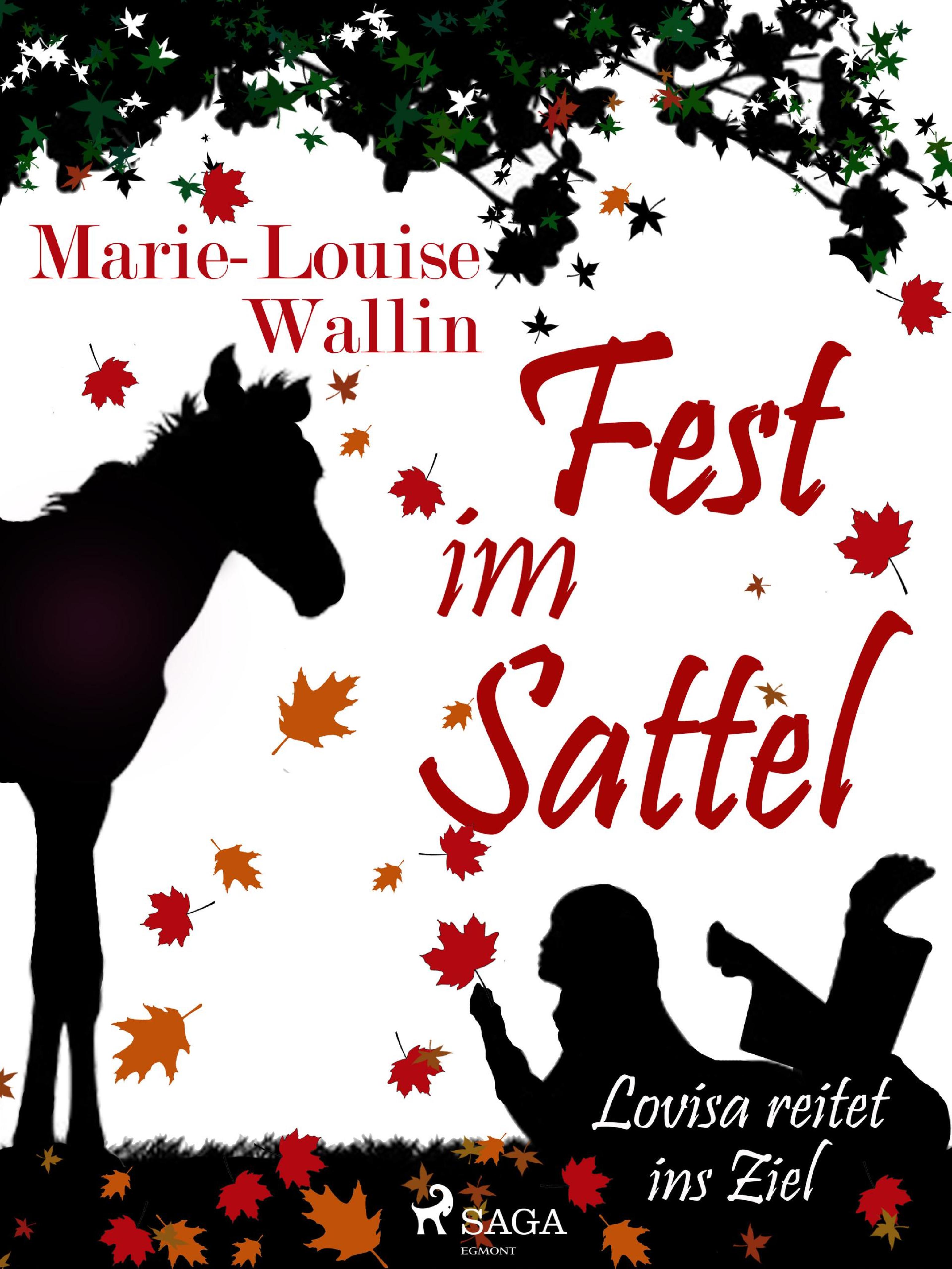 Обложка книги «Fest im Sattel - Lovisa reitet ins Ziel»