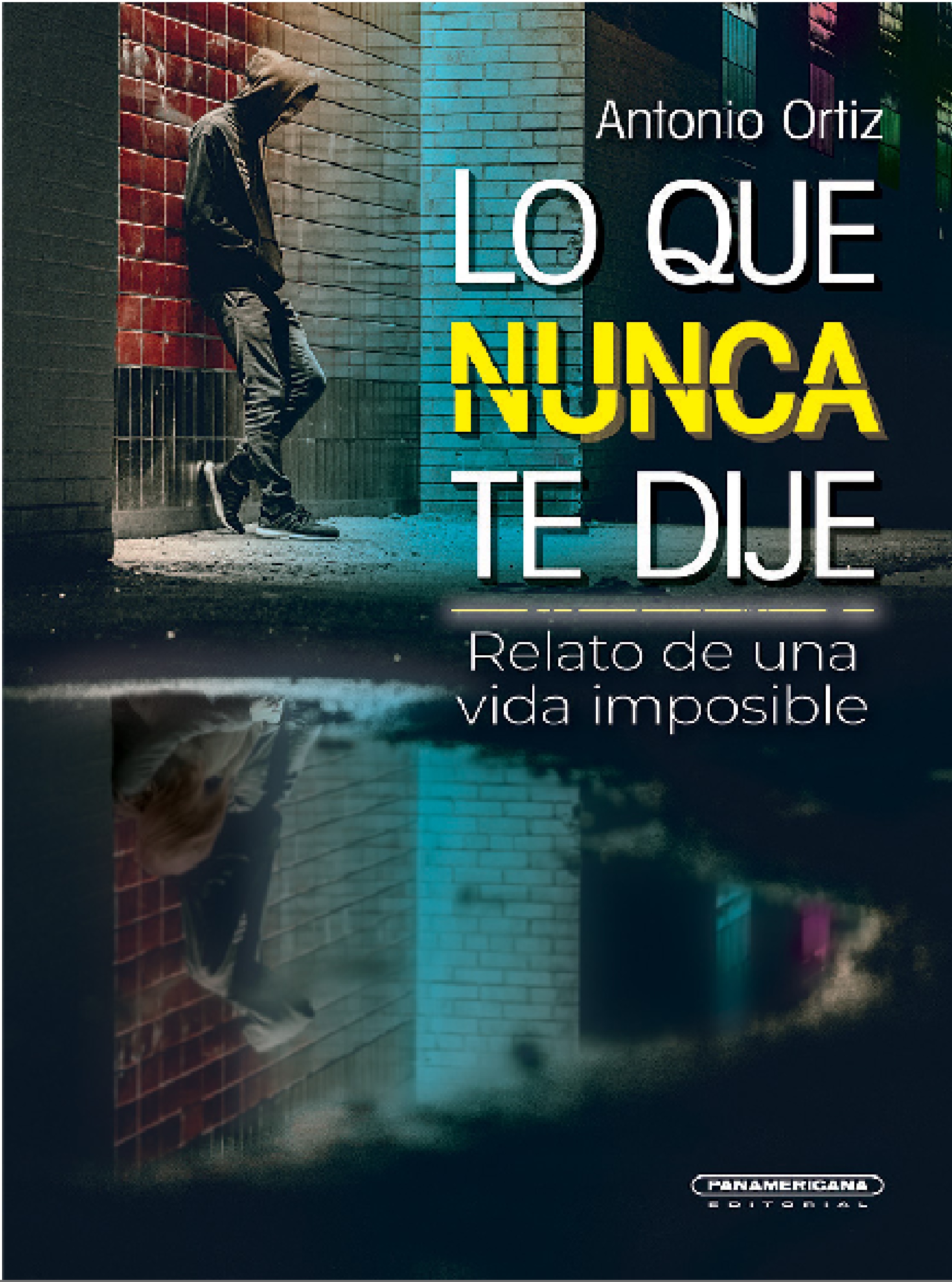 Обложка книги «Lo que nunca te dije»