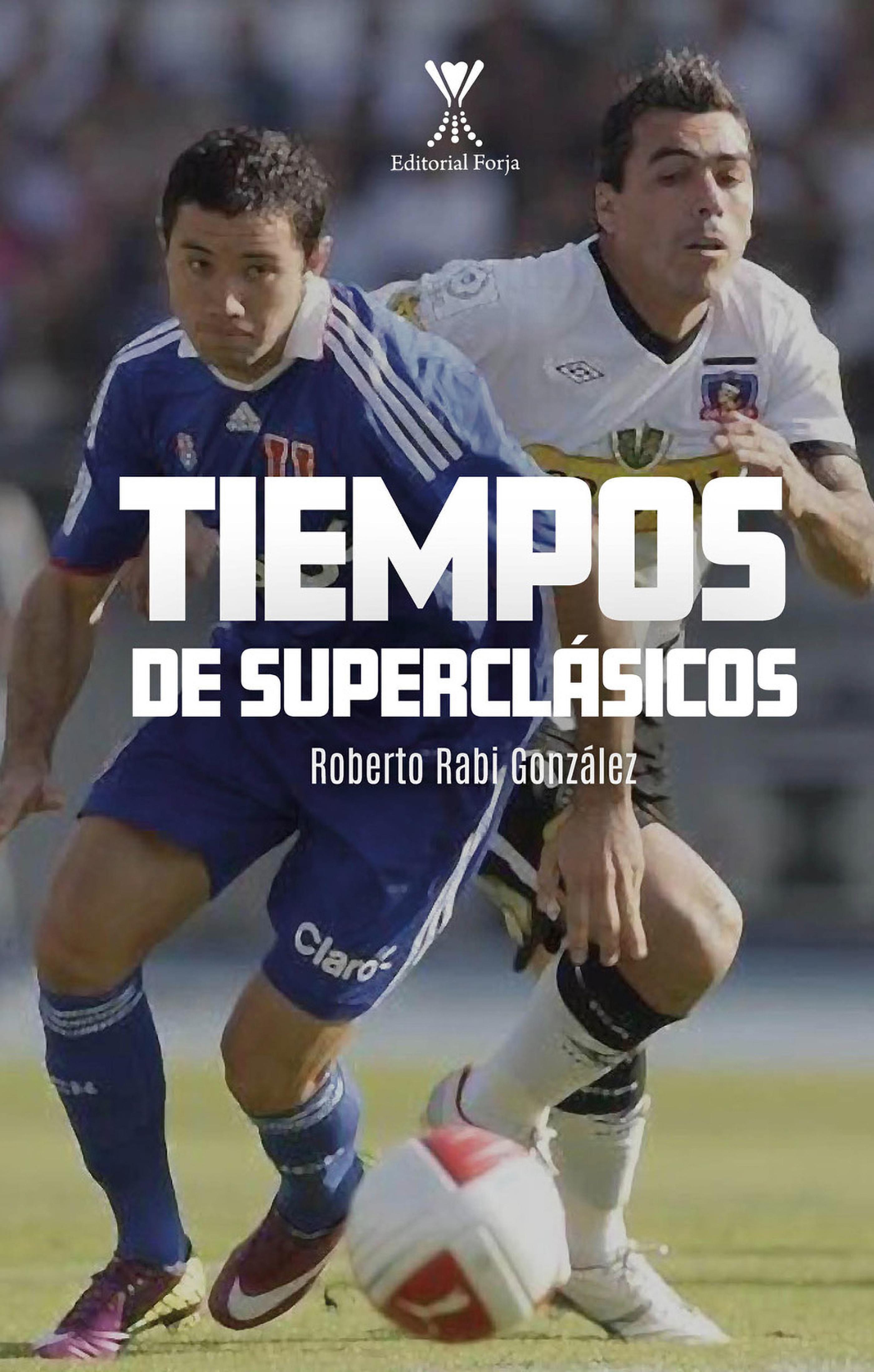 Обложка книги «Tiempos de superclásicos»
