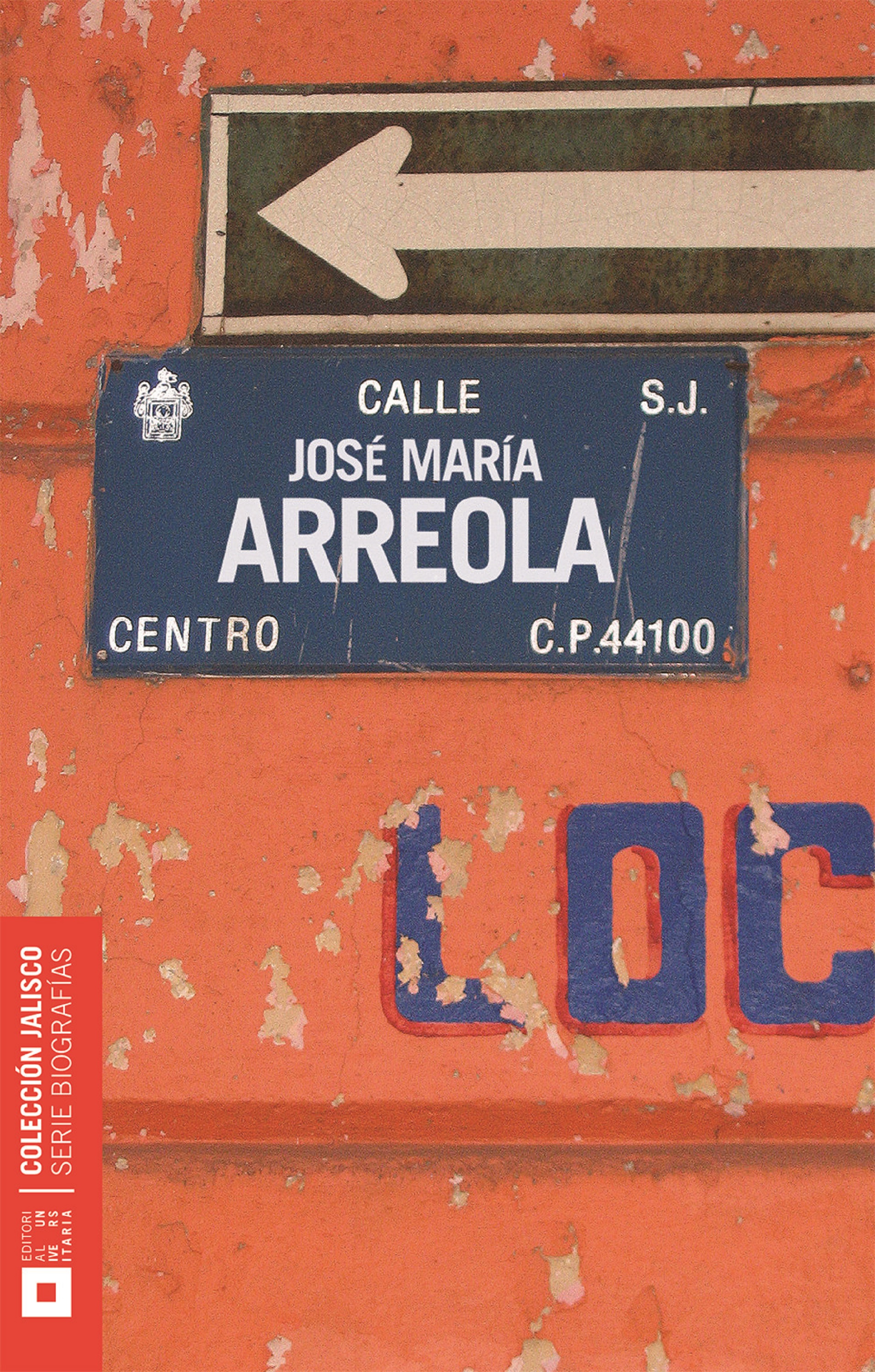 Обложка книги «José María Arreola y Mendoza»