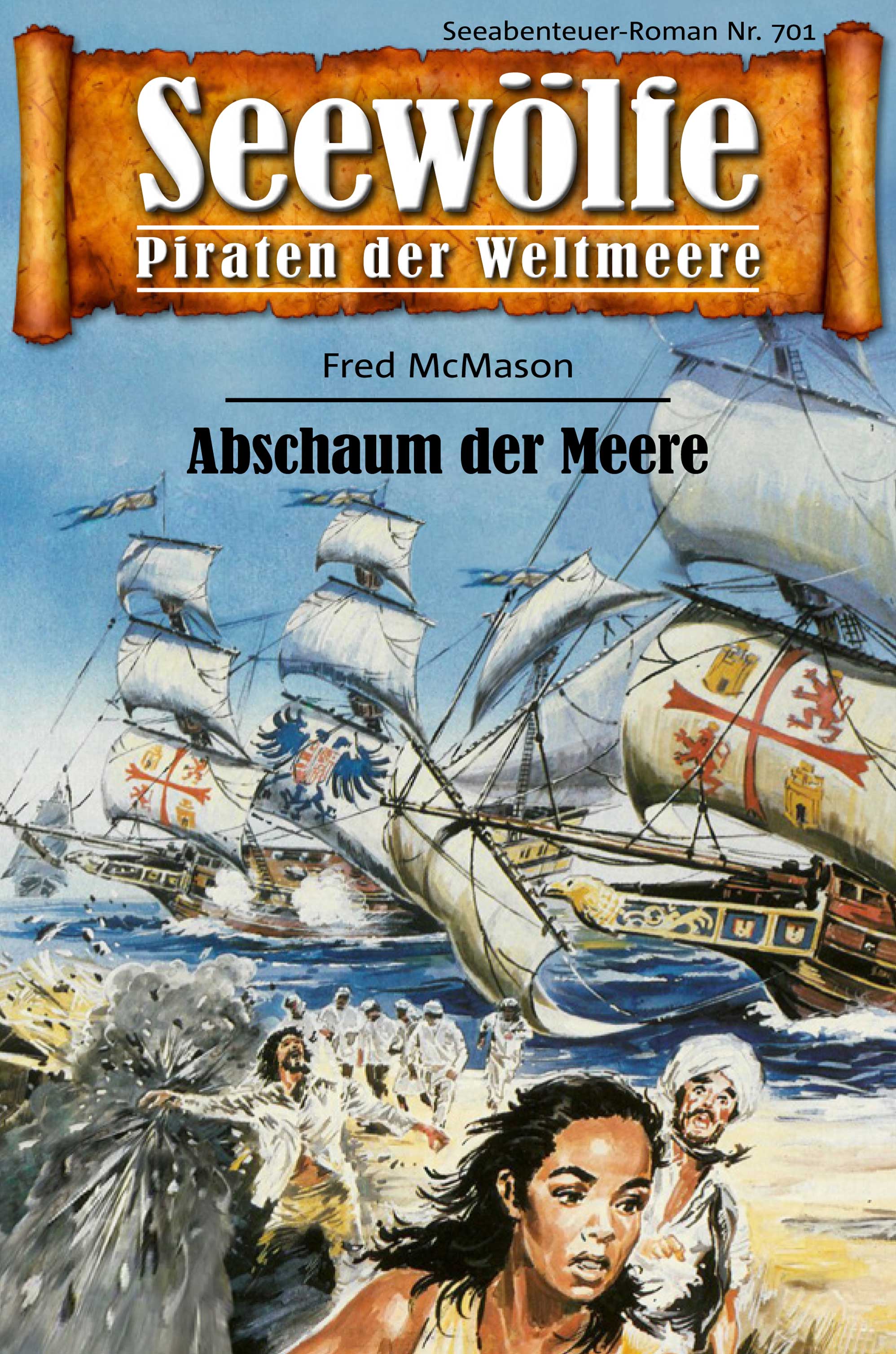 Обложка книги «Seewölfe - Piraten der Weltmeere 701»