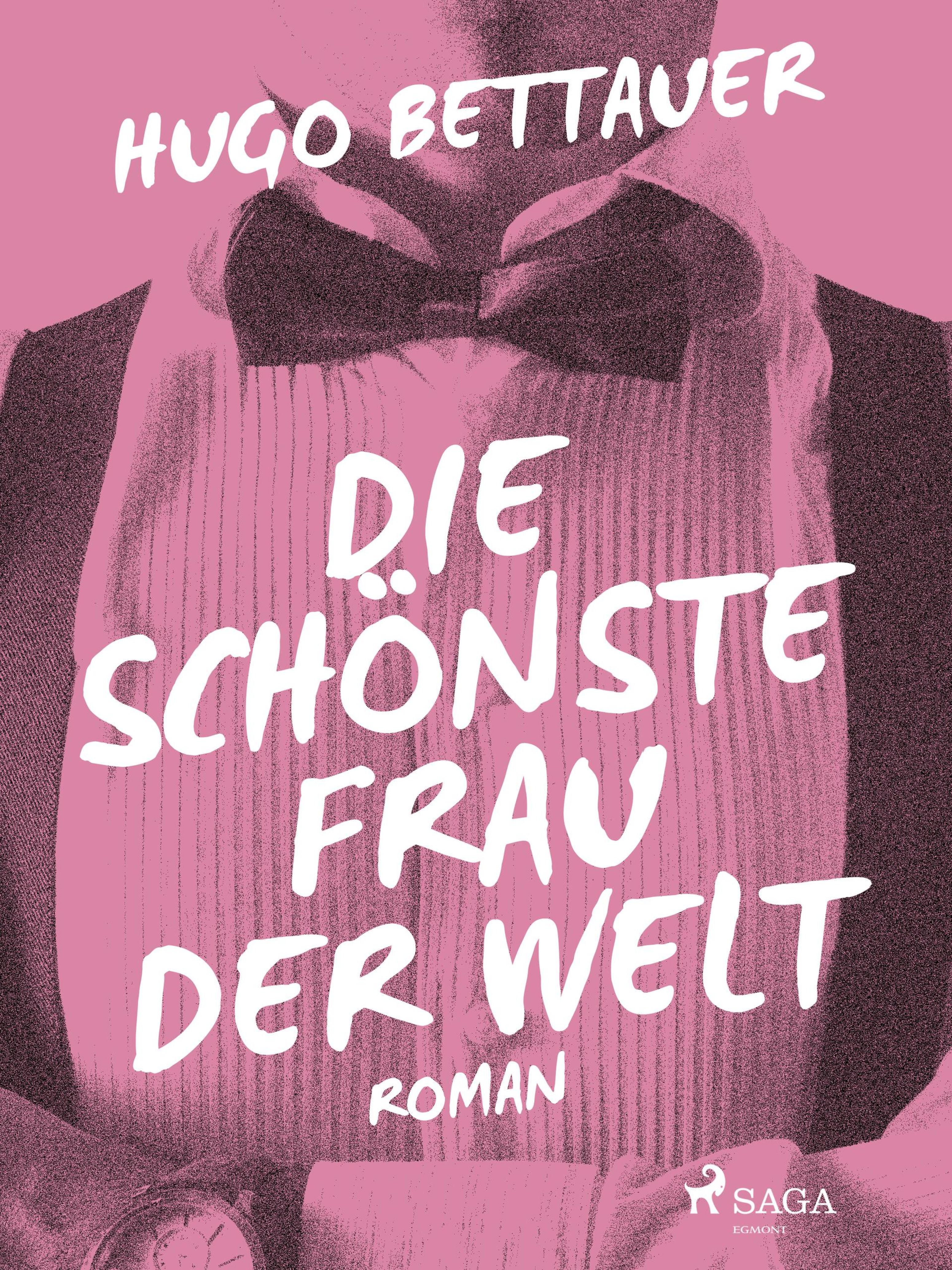 Обложка книги «Die schönste Frau der Welt»