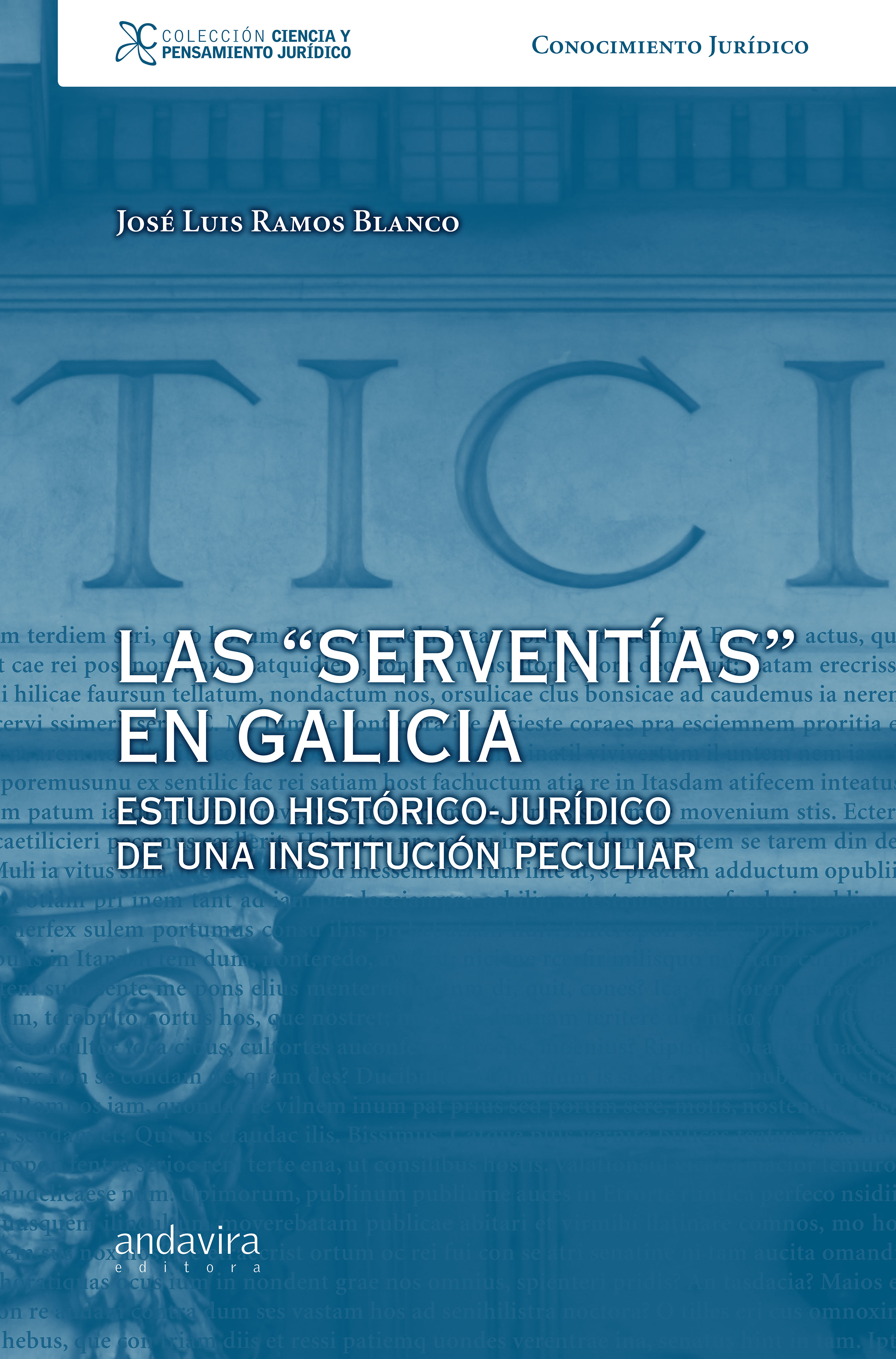 Обложка книги «Las "serventias" en Galicia»