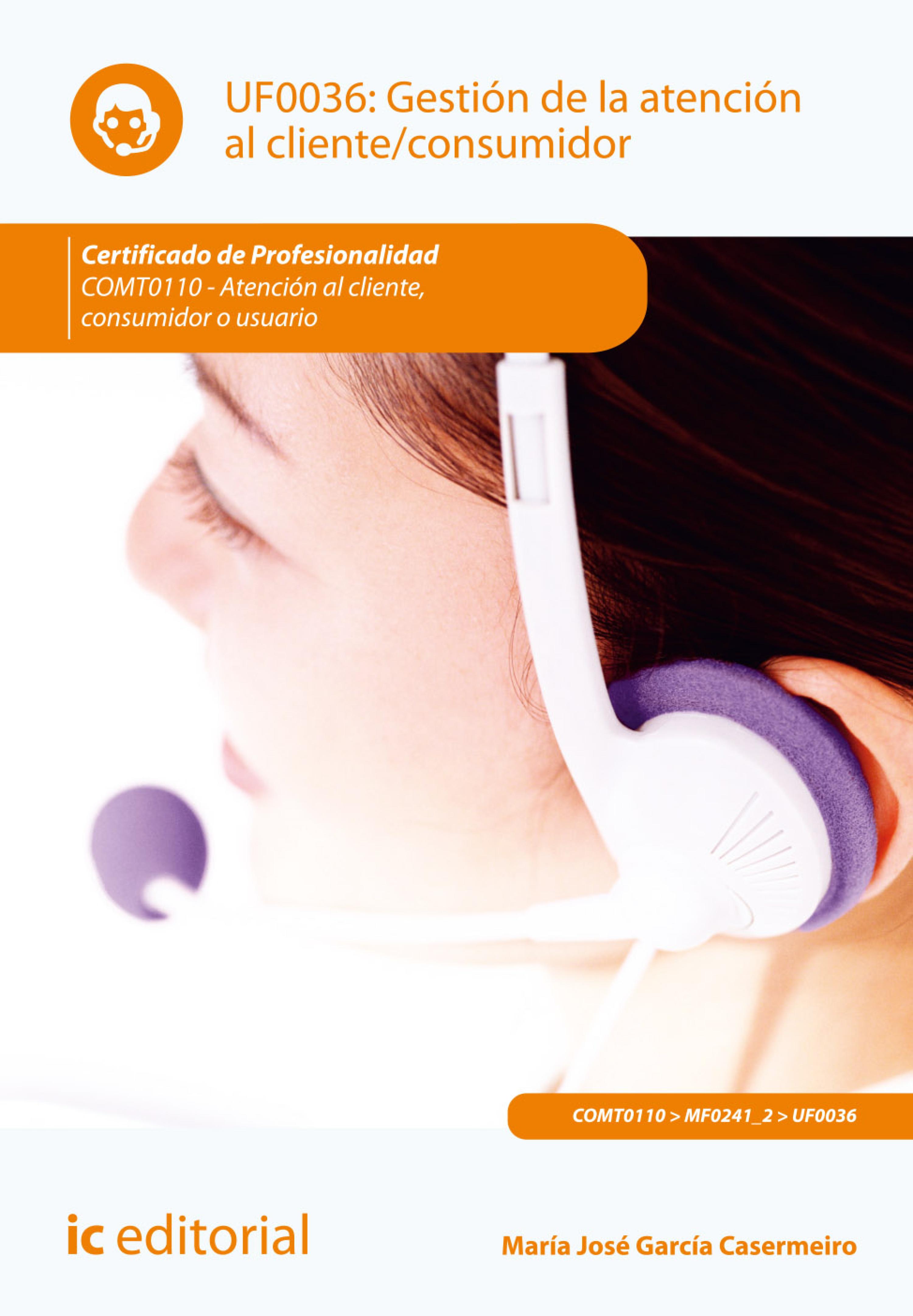 Обложка книги «Gestión de la atención al cliente/consumidor. COMT0110»