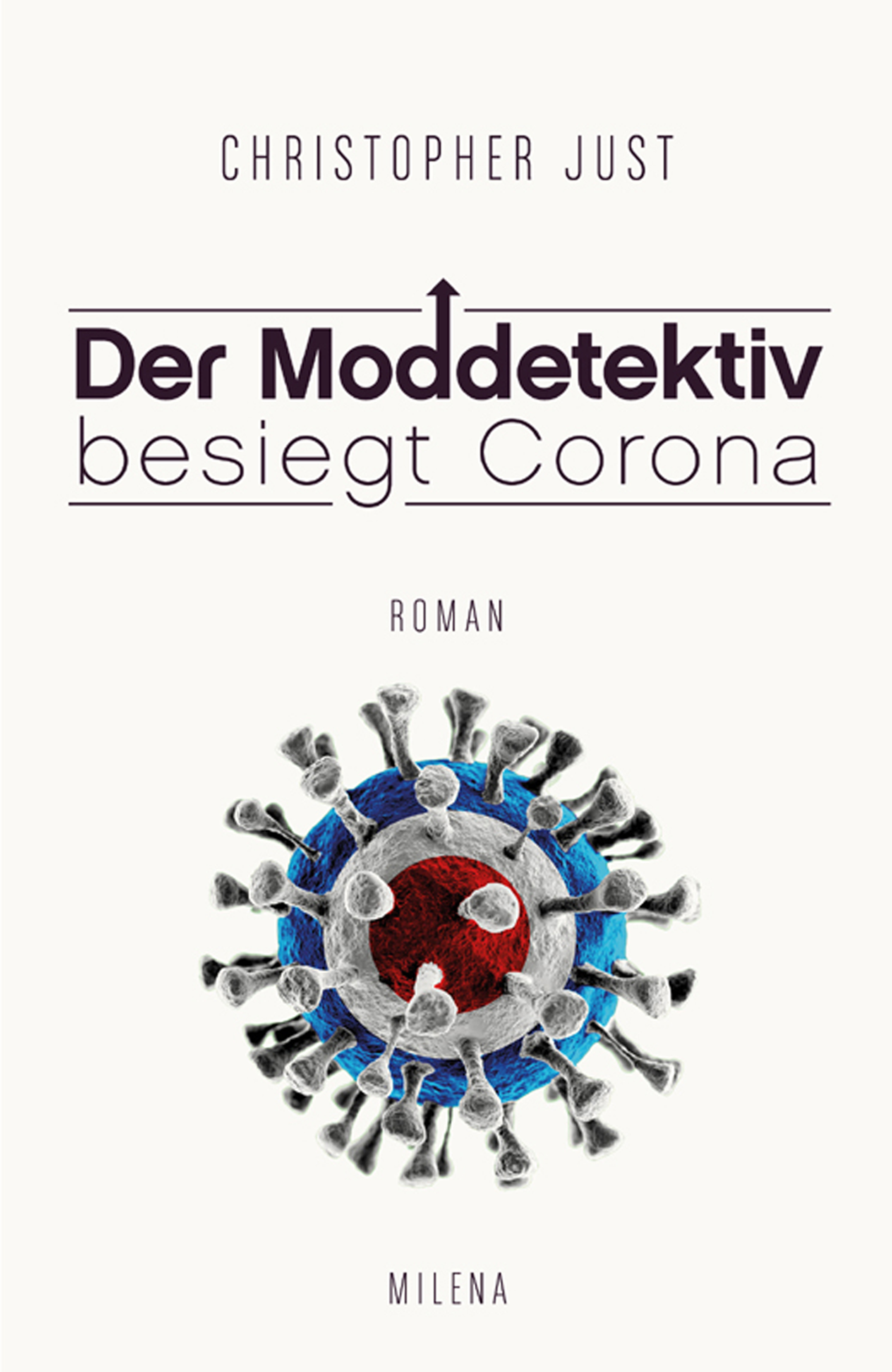 Обложка книги «DER MODDETEKTIV BESIEGT CORONA»
