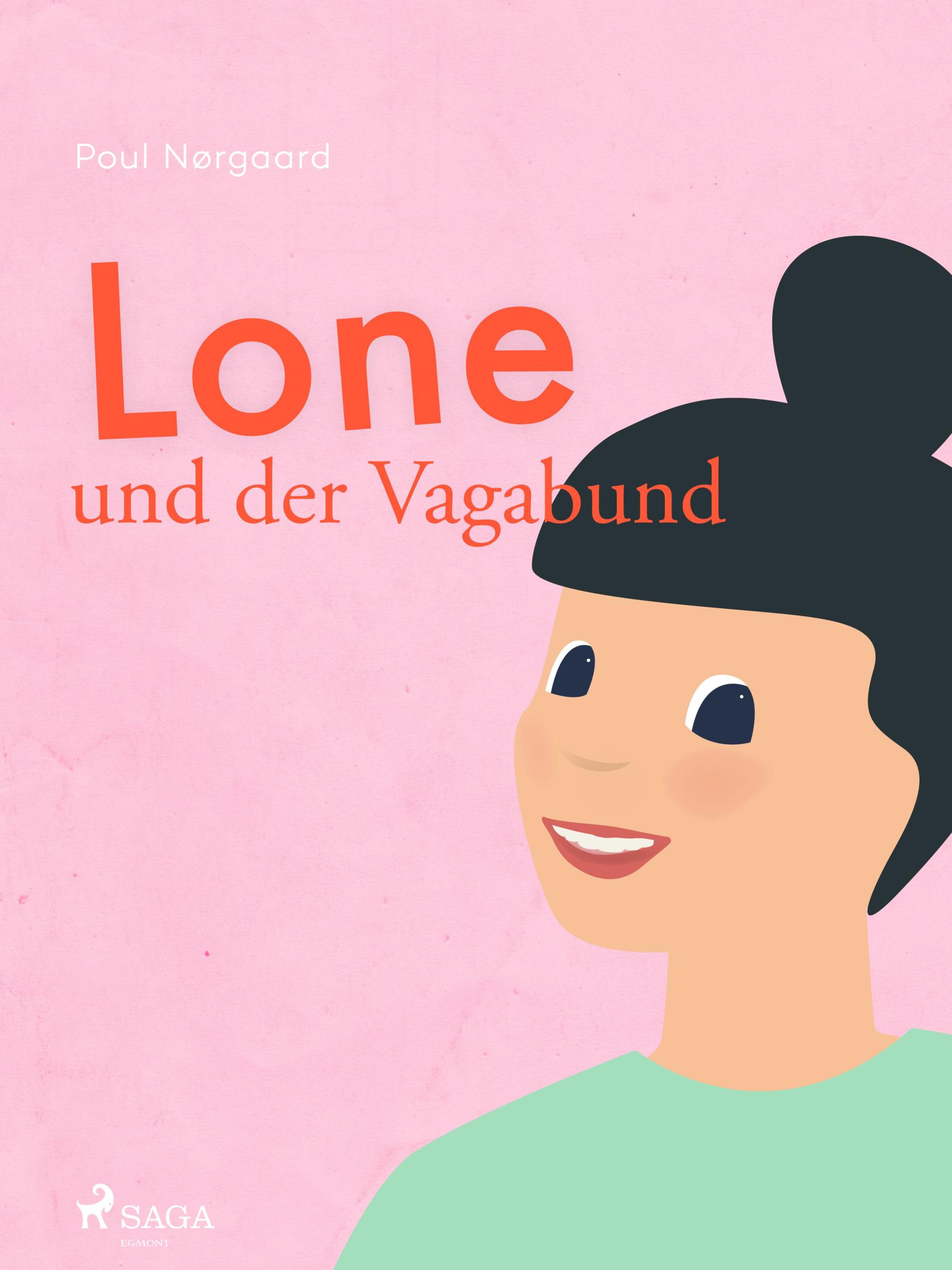 Обложка книги «Lone und der Vagabund»
