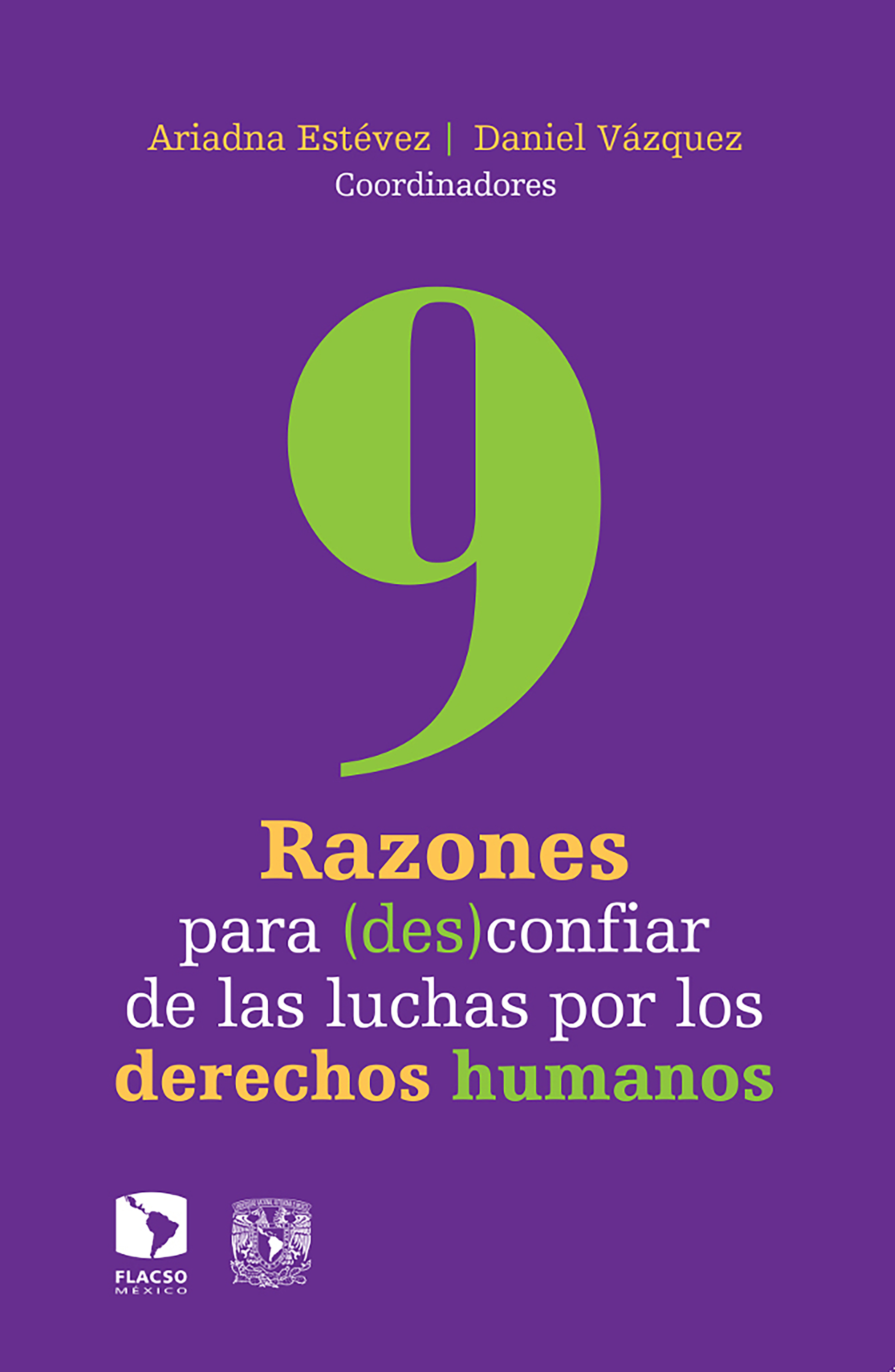 Обложка книги «9 razones para (des)confiar de las luchas por los derechos humanos»