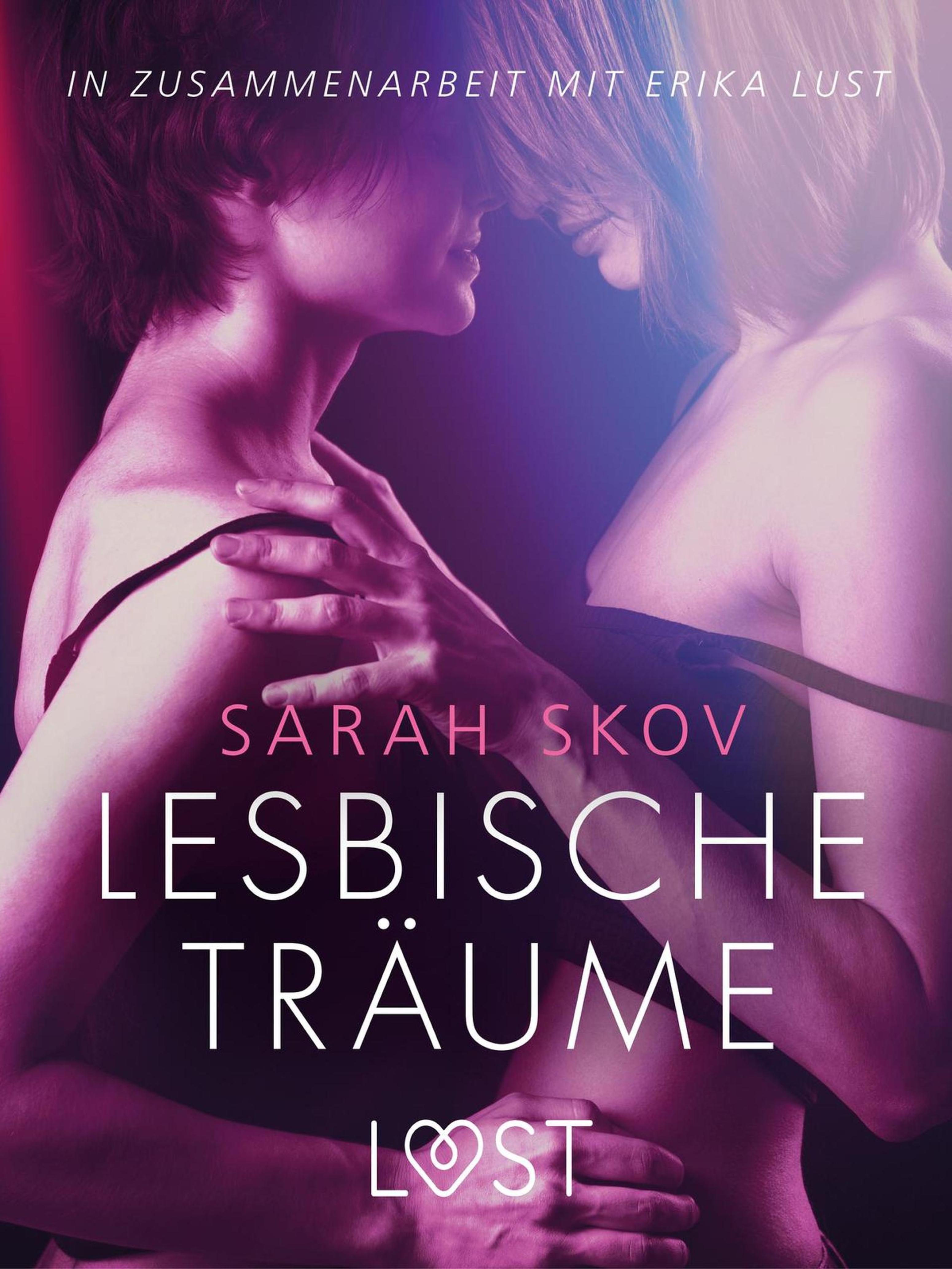Обложка книги «Lesbische Träume: Erika Lust-Erotik»