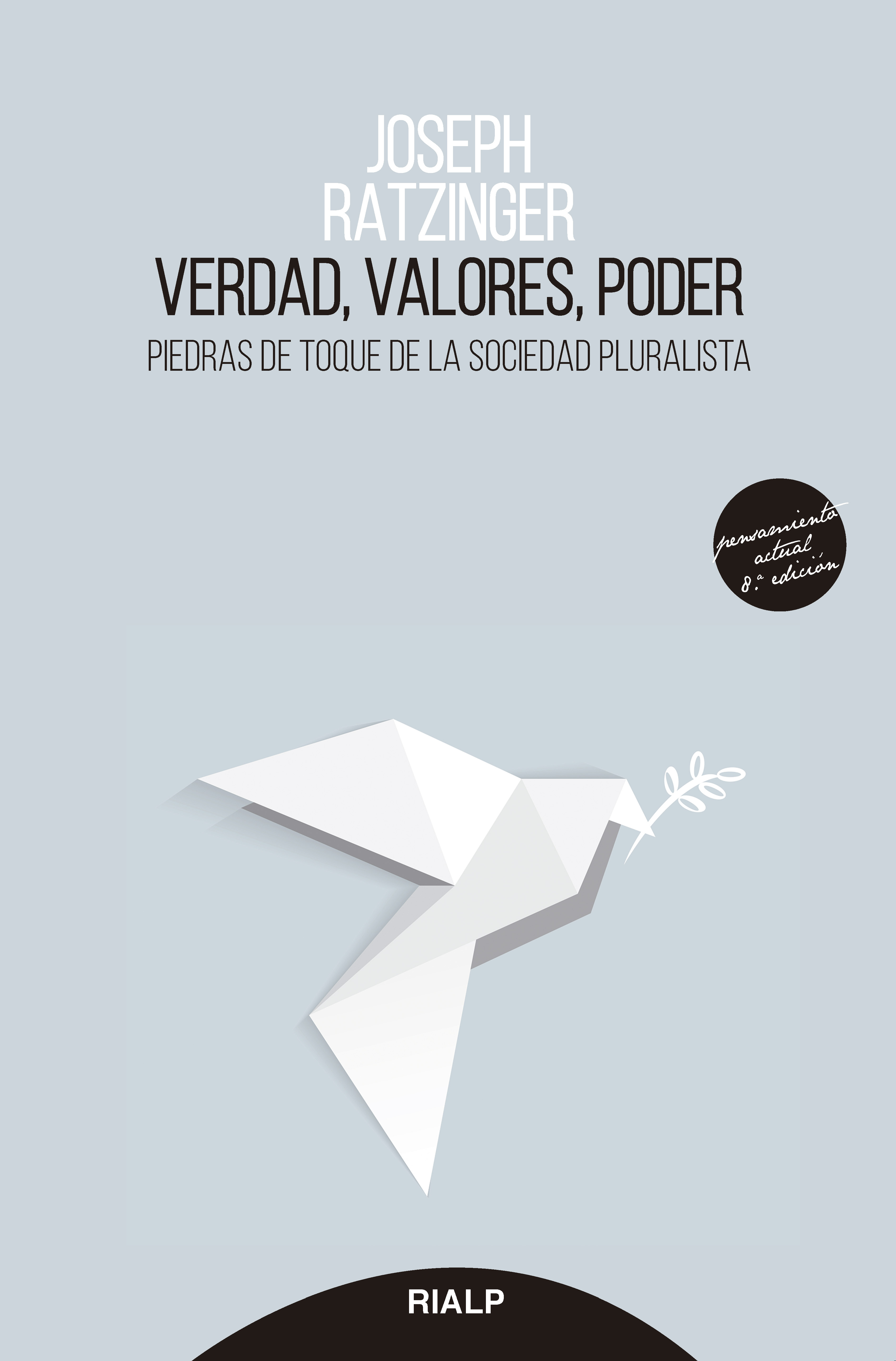 Обложка книги «Verdad, valores, poder»