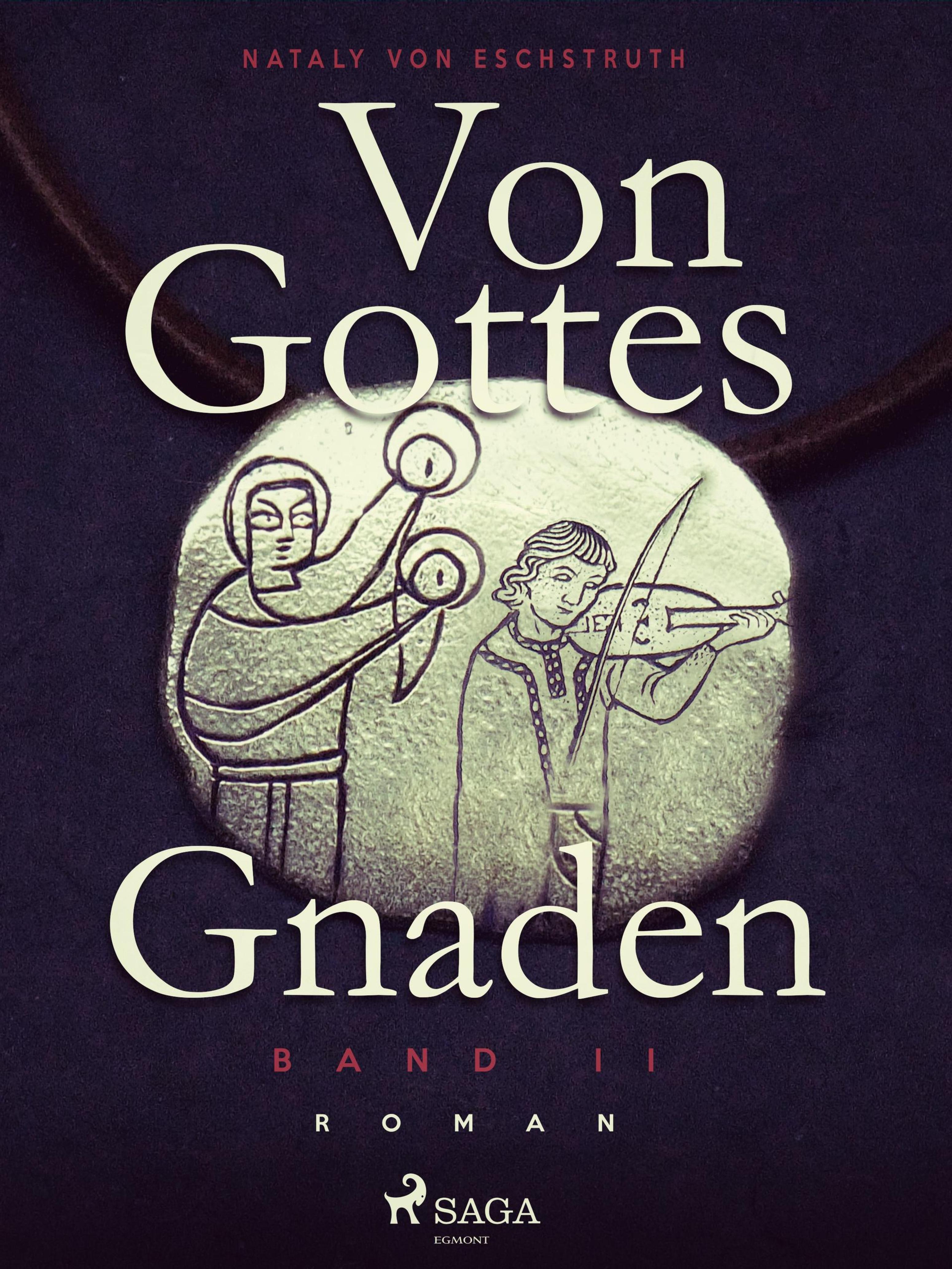 Обложка книги «Von Gottes Gnaden - Band II»