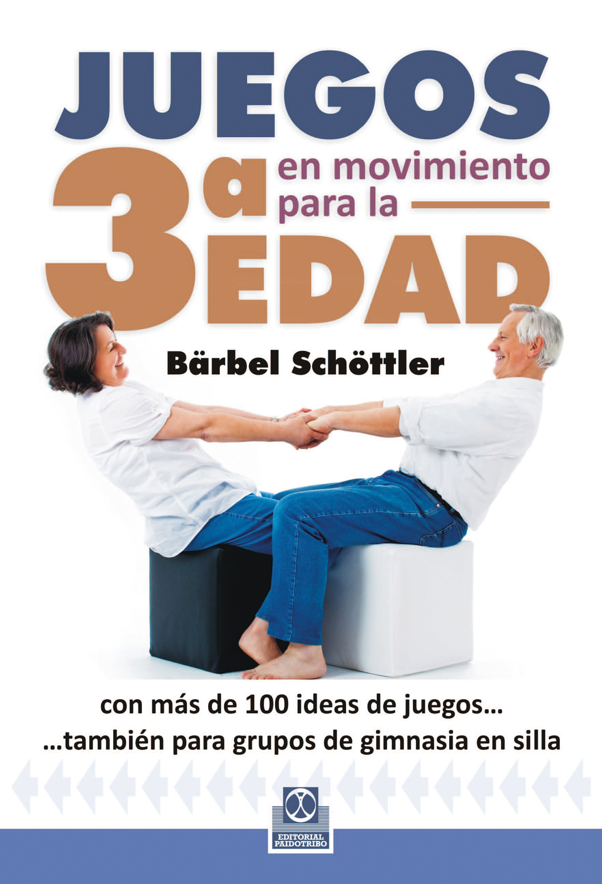 Обложка книги «Juegos en movimiento para la 3ª edad»