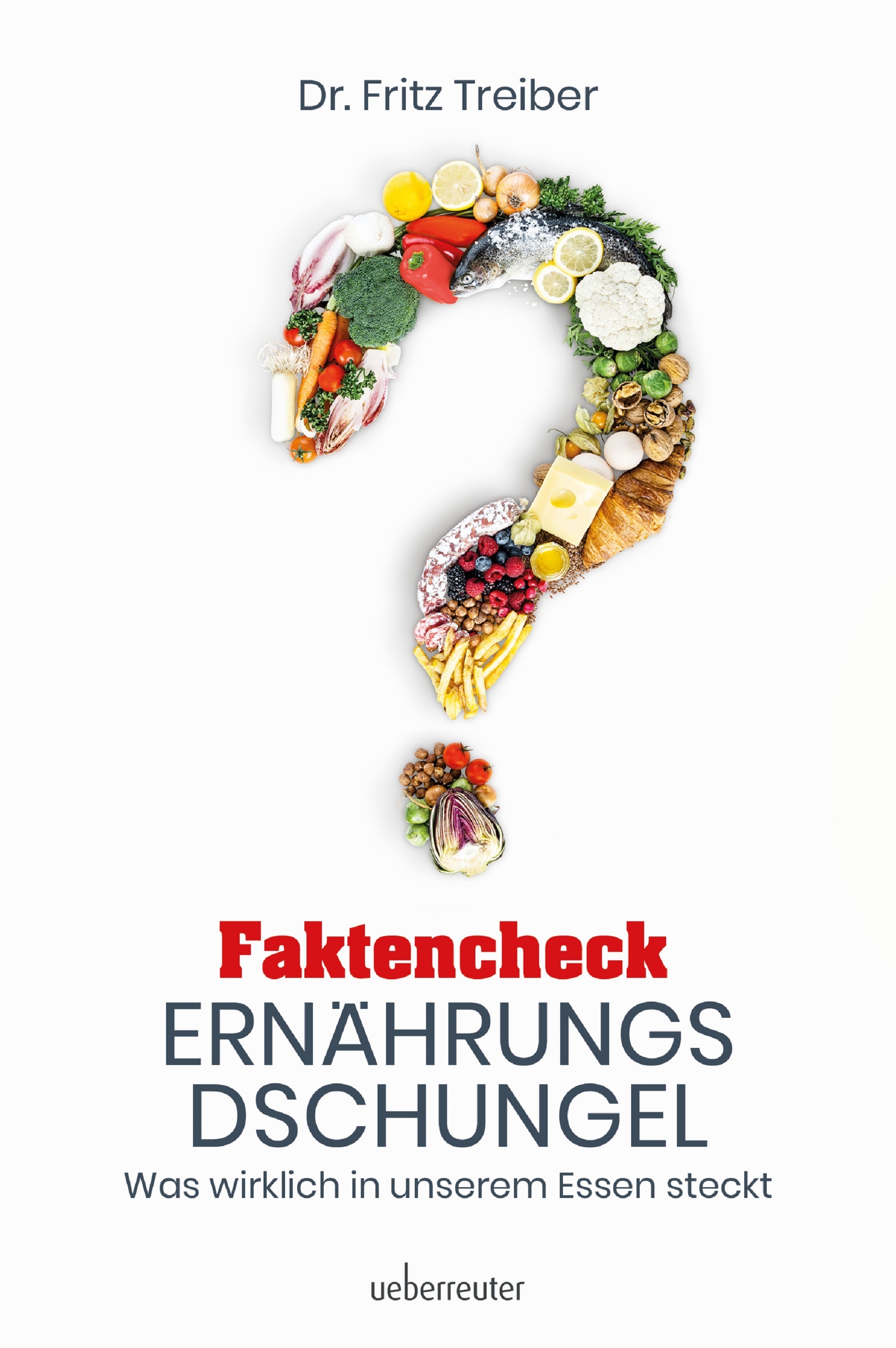 Обложка книги «Faktencheck Ernährungsdschungel»