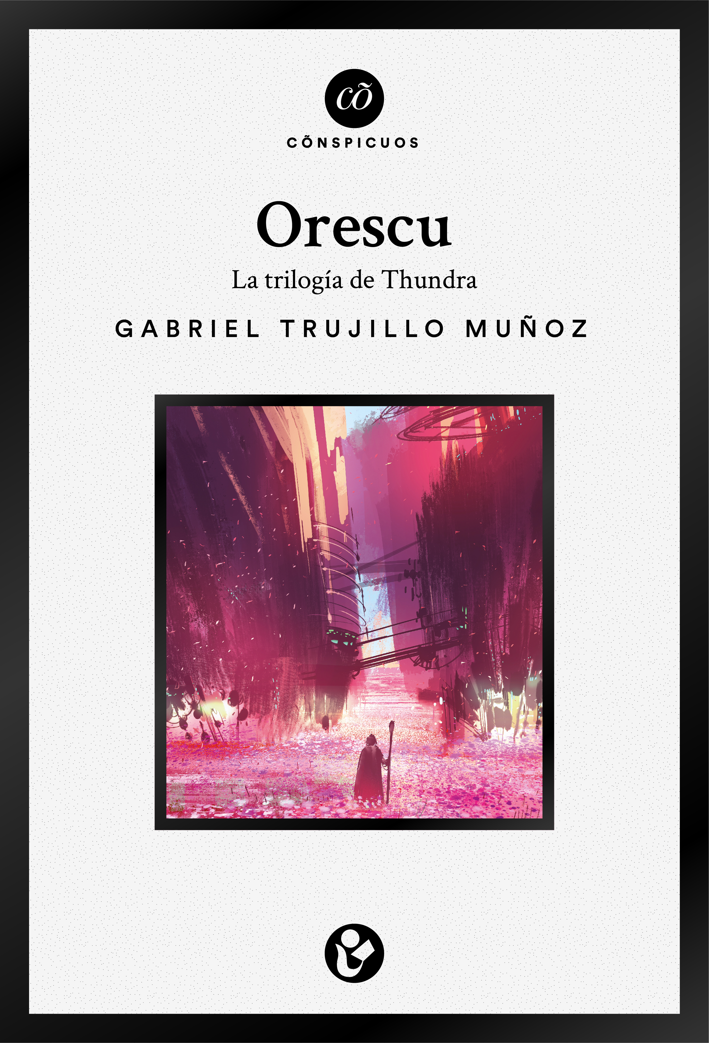 Обложка книги «Orescu: La triolgía de Thundra»