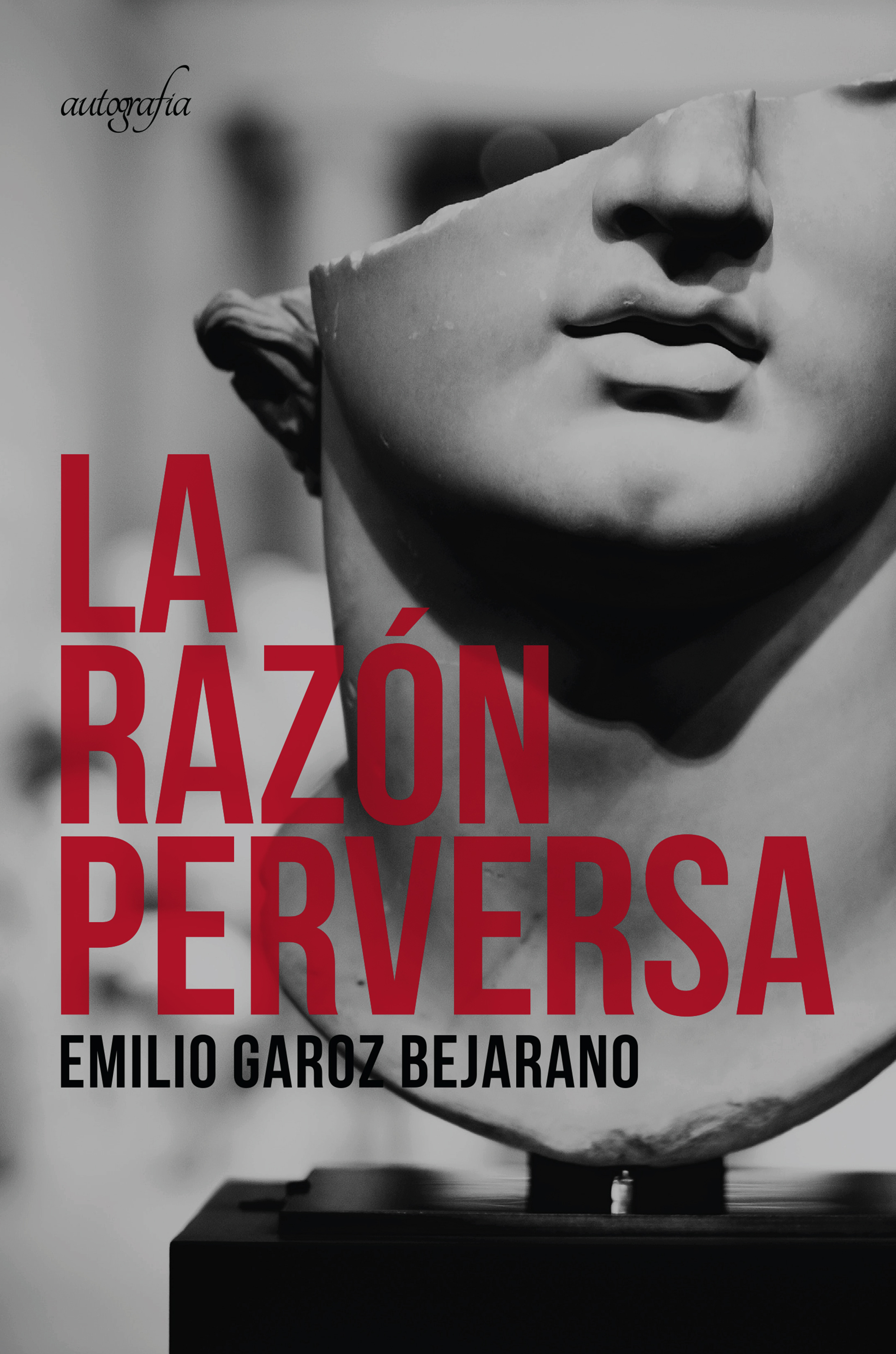 Обложка книги «La razón perversa»