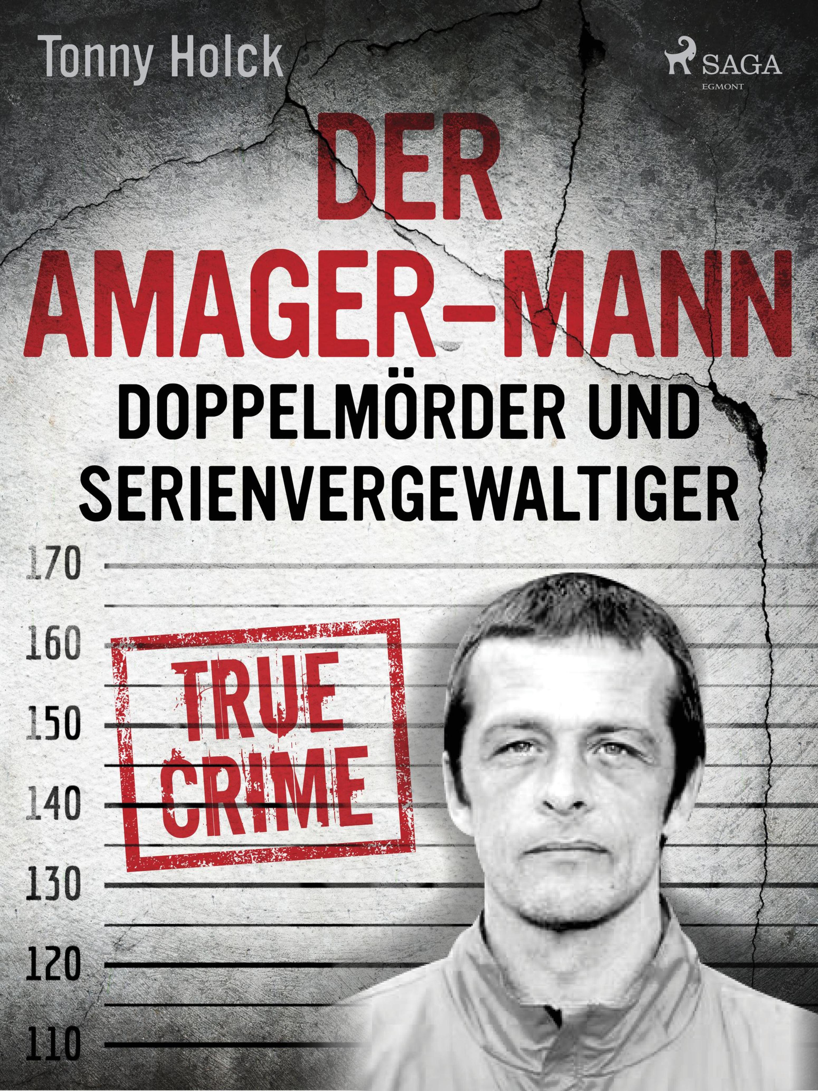 Обложка книги «Der Amager-Mann. Doppelmörder und Serienvergewaltiger»