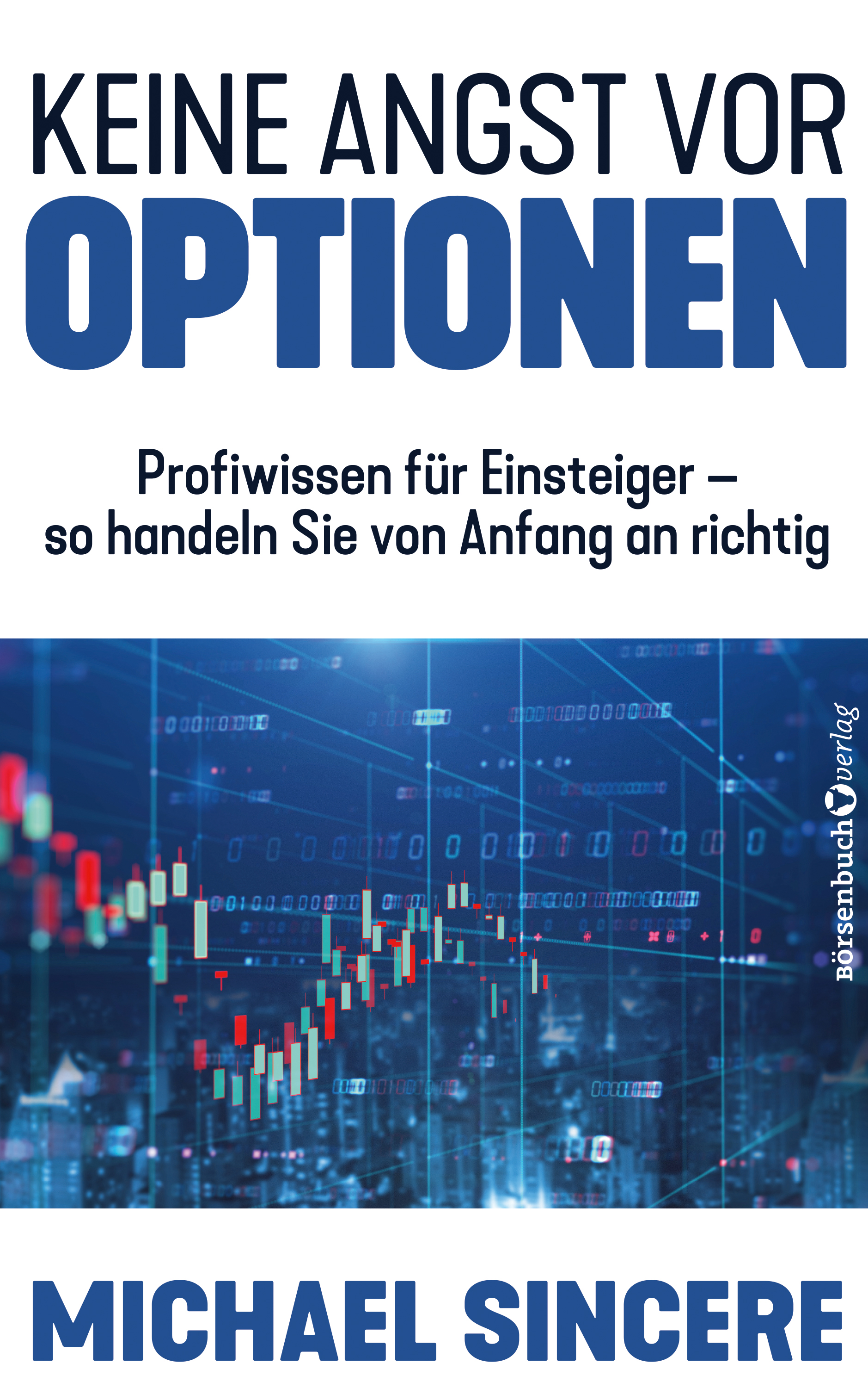 Обложка книги «Keine Angst vor Optionen»