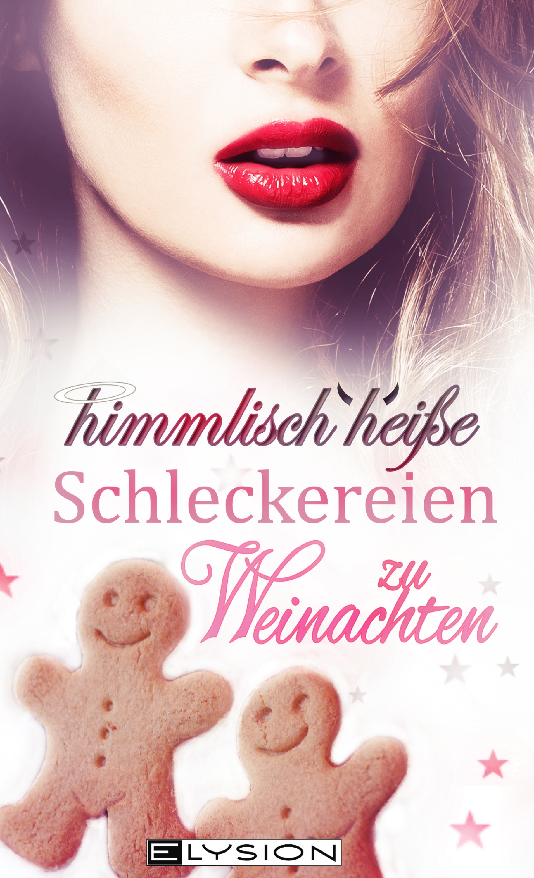 Обложка книги «himmlisch heiße Schleckereien zu Weihnachten»