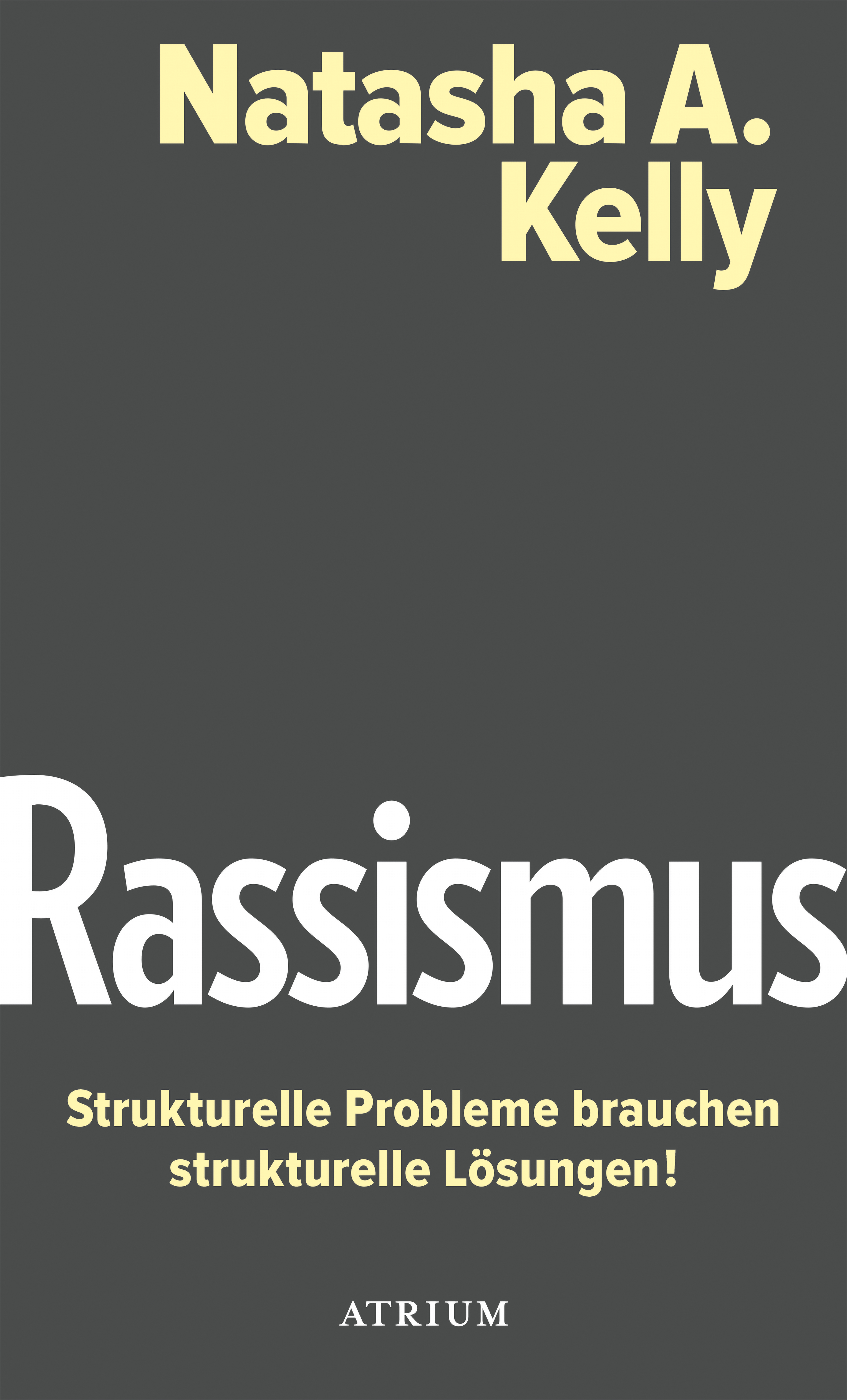 Обложка книги «Rassismus. Strukturelle Probleme brauchen strukturelle Lösungen!»