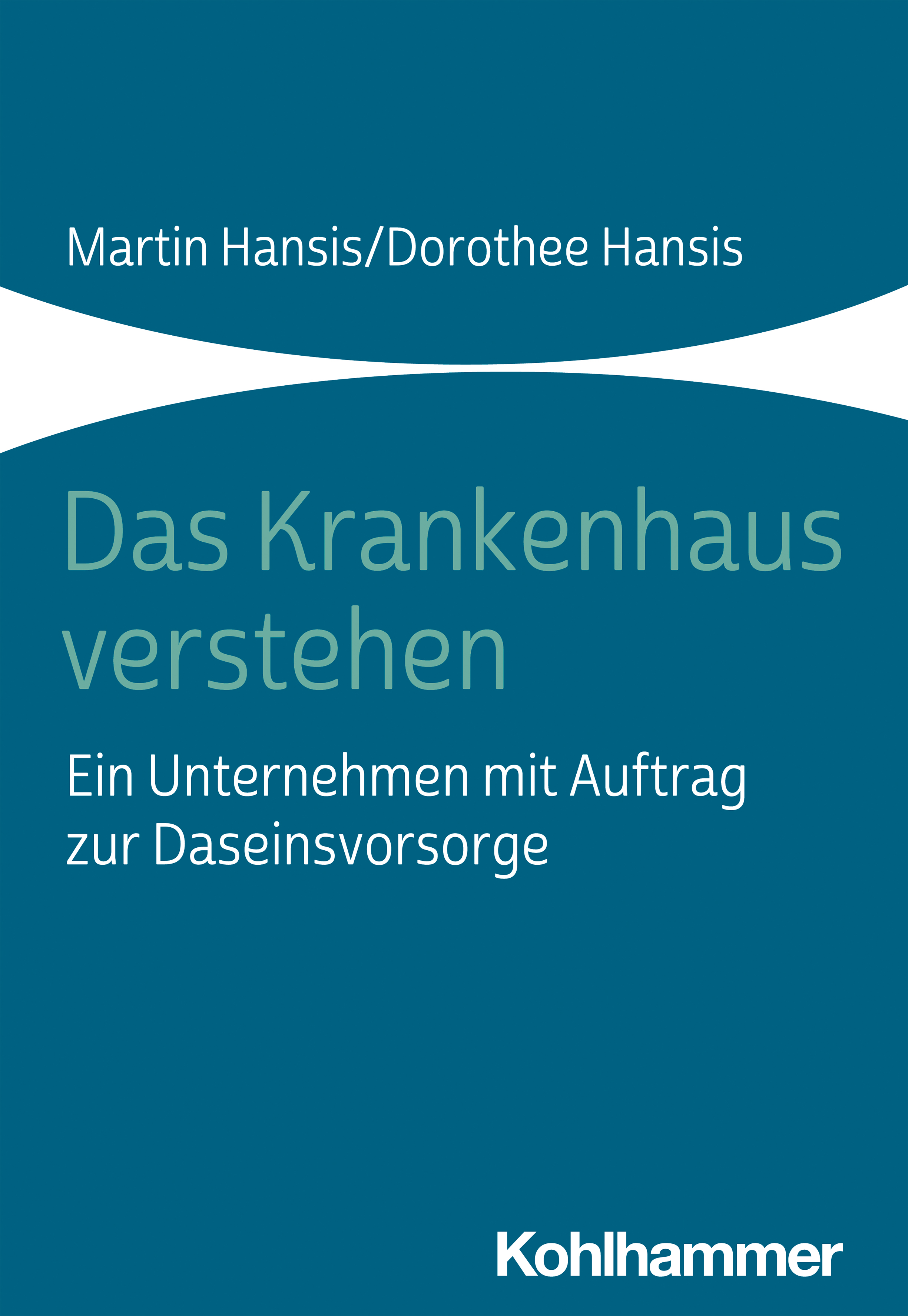 Обложка книги «Das Krankenhaus verstehen»