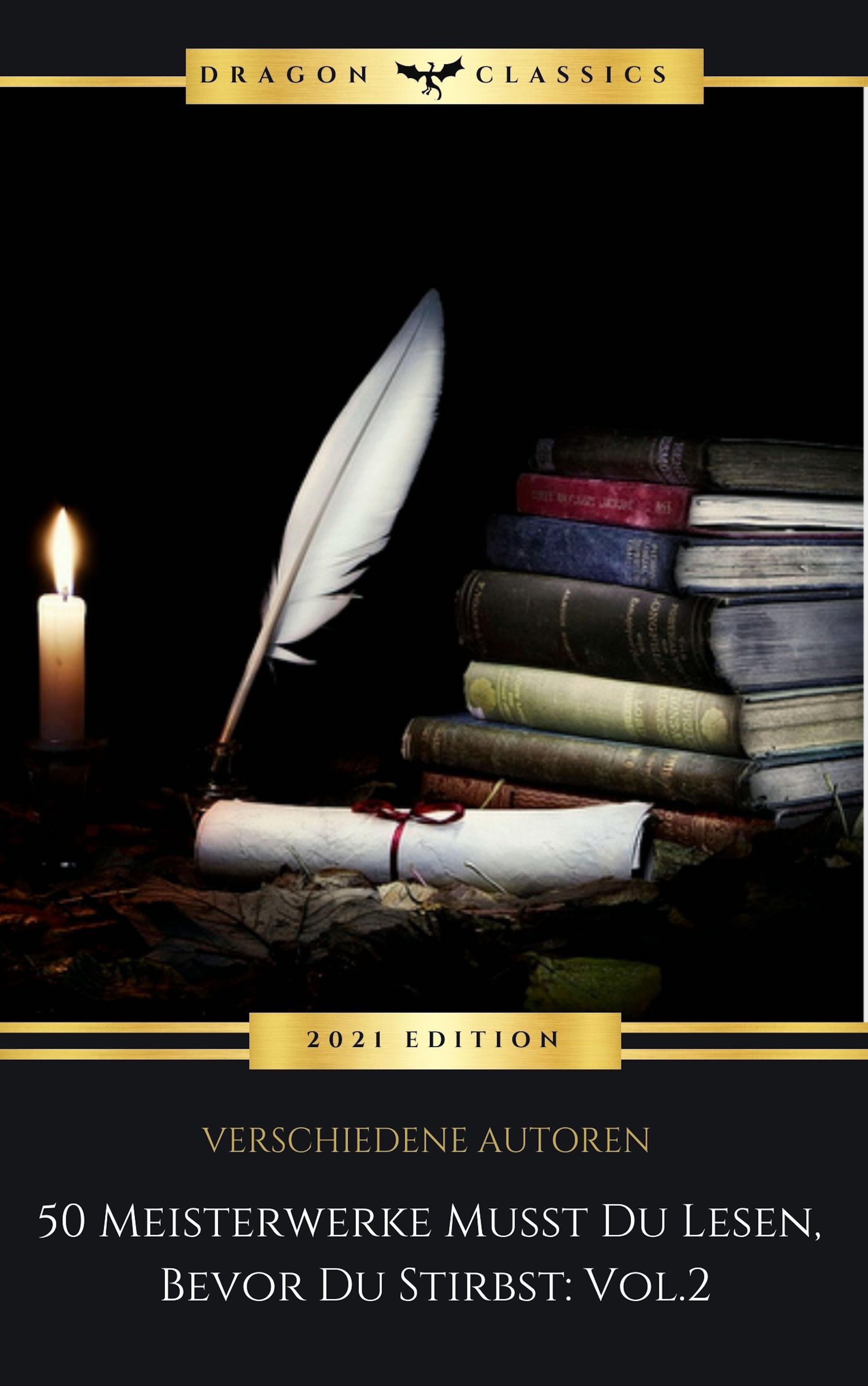 Обложка книги «50 Meisterwerke Musst Du Lesen, Bevor Du Stirbst: Vol. 2»