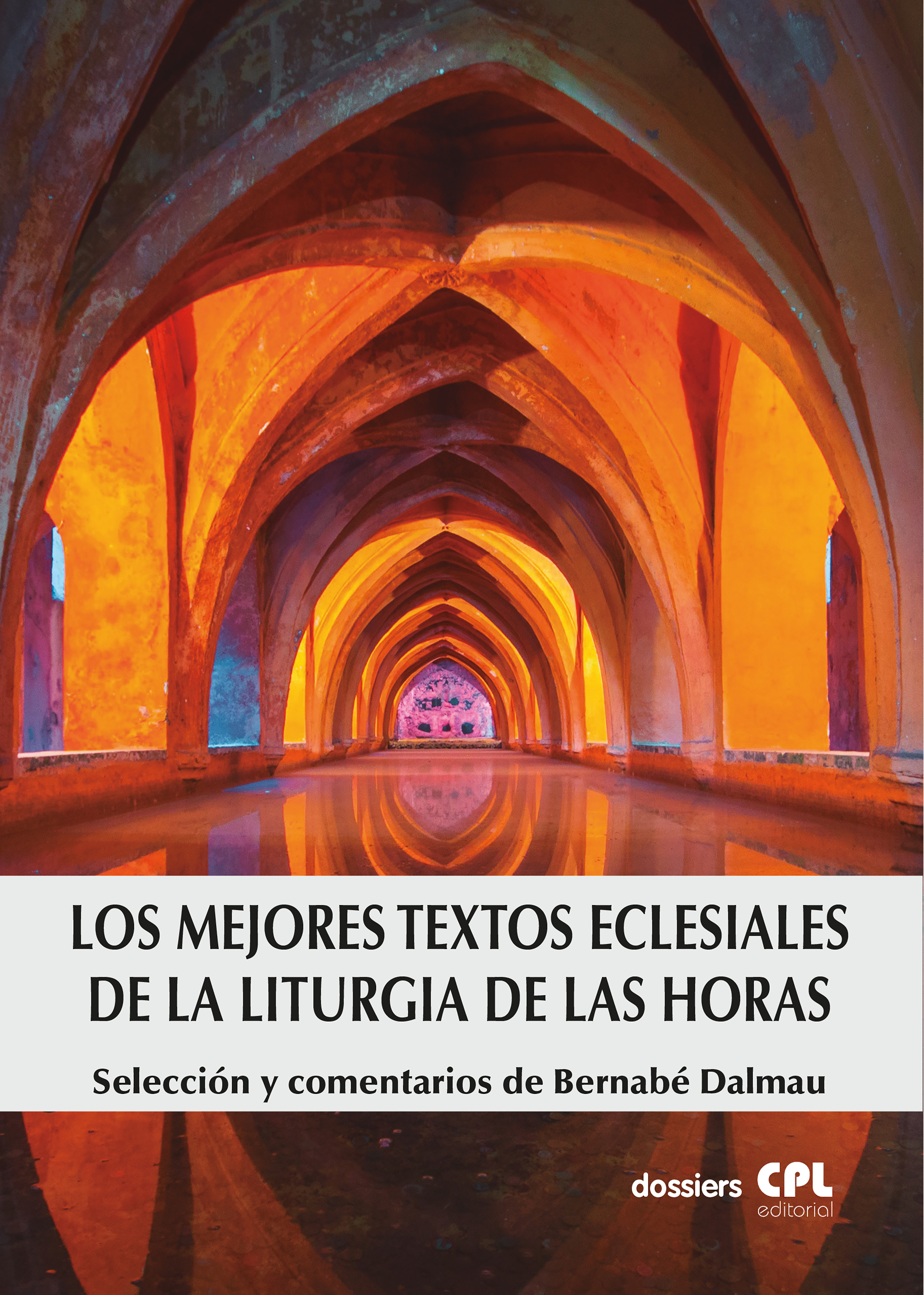 Обложка книги «Los mejores textos eclesiales de la Liturgia de las Horas»