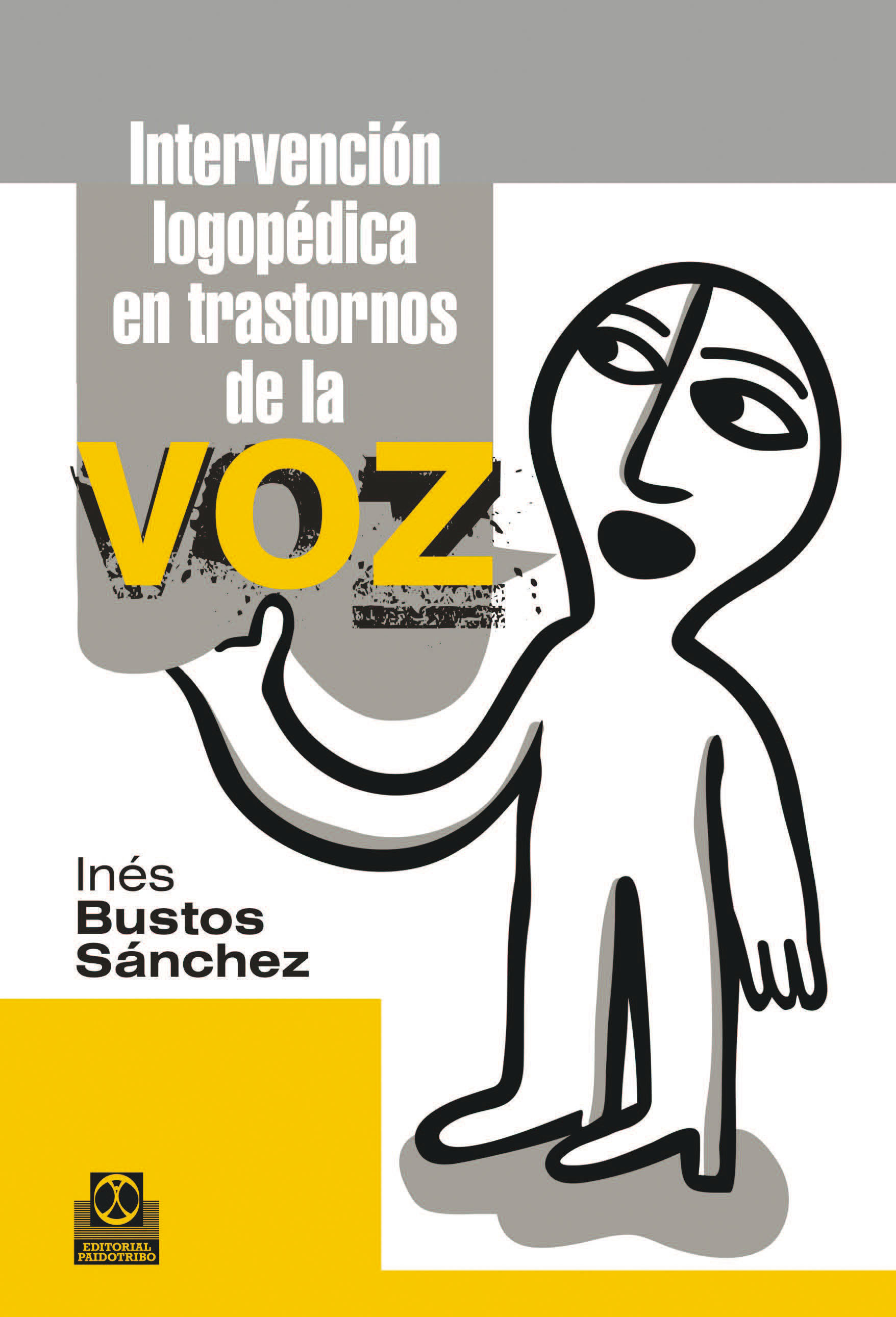 Обложка книги «Intervención logopédica en transtornos de la voz»