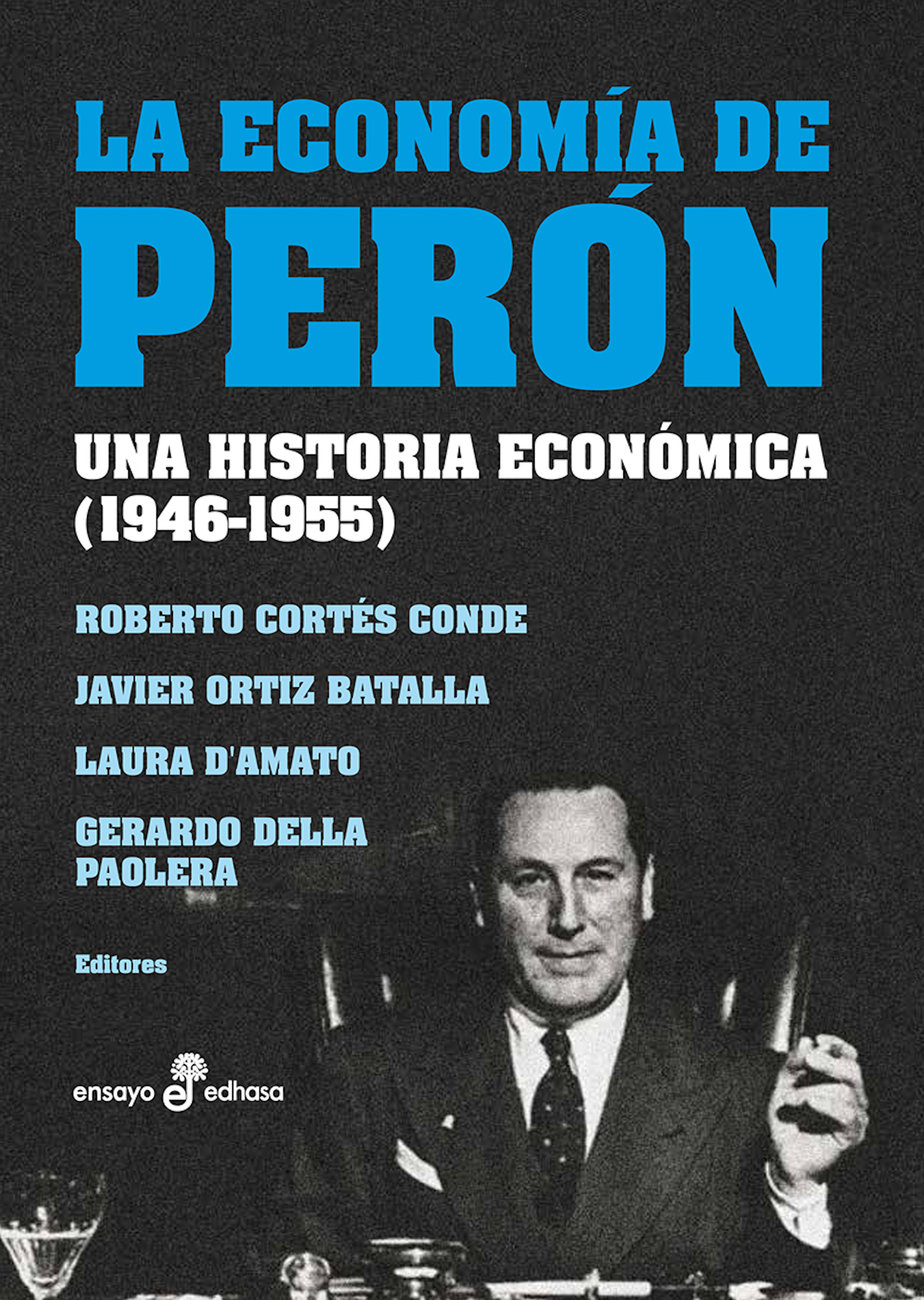Обложка книги «La economía de Perón»