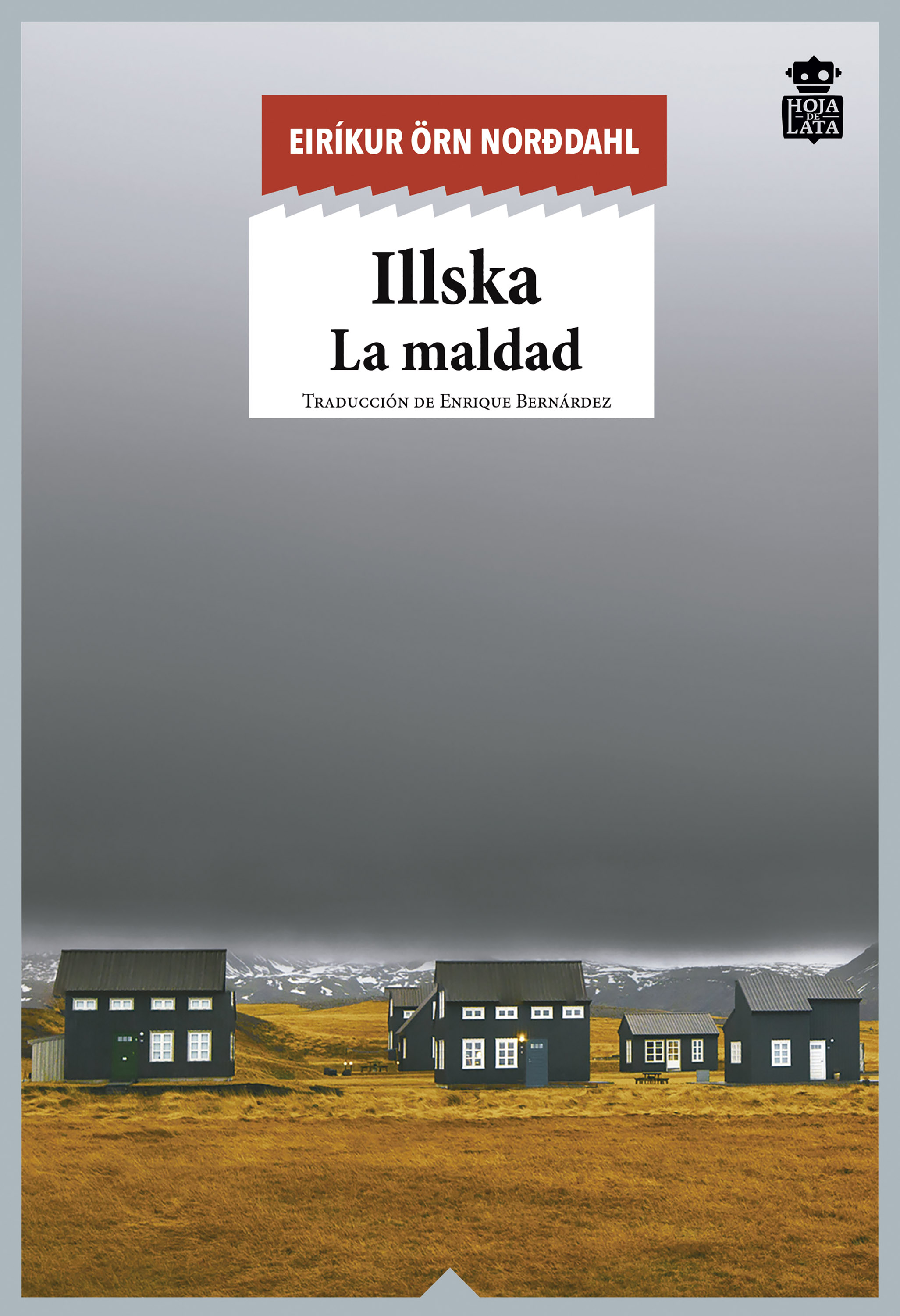 Обложка книги «Illska»