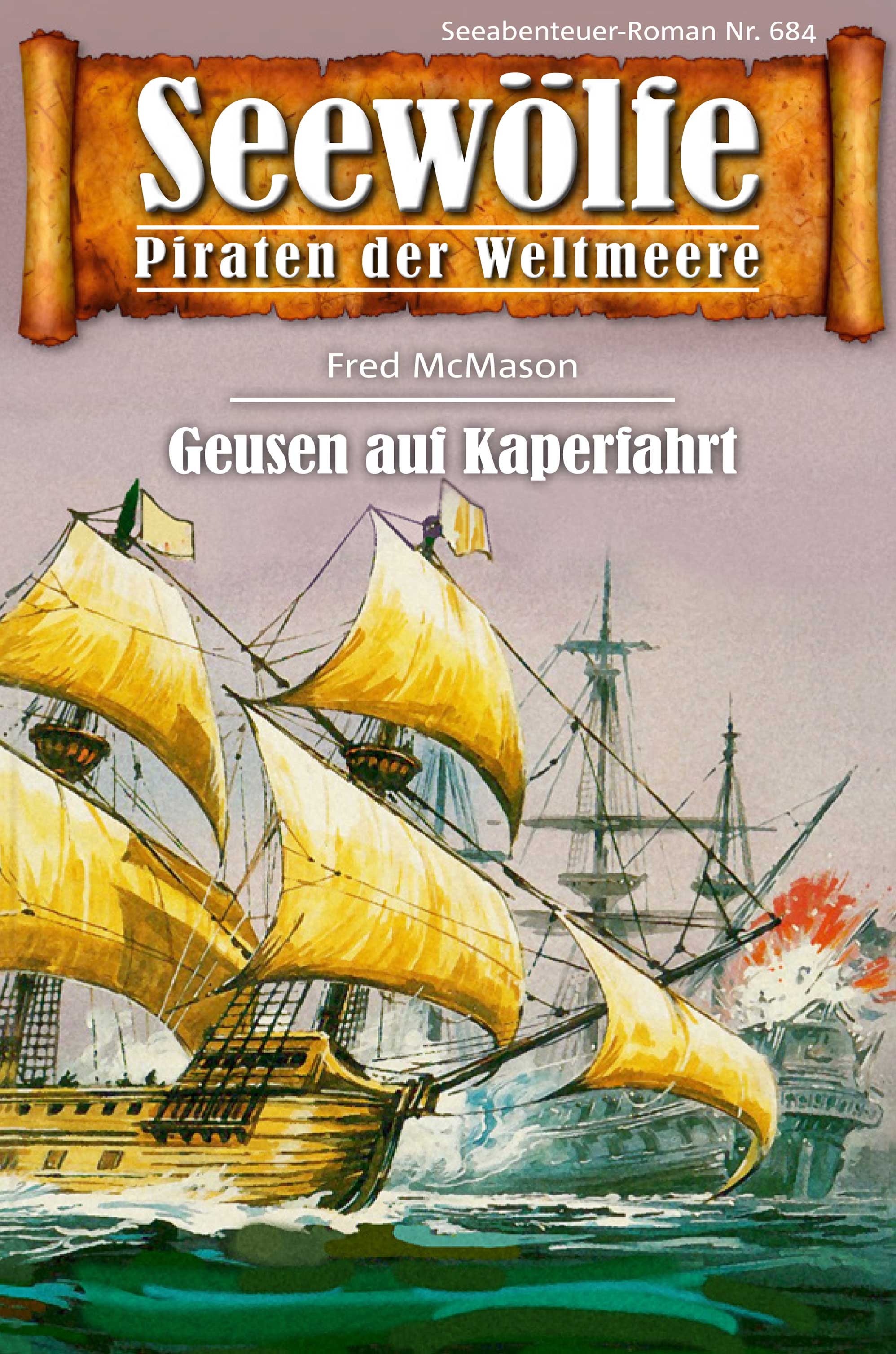 Обложка книги «Seewölfe - Piraten der Weltmeere 684»