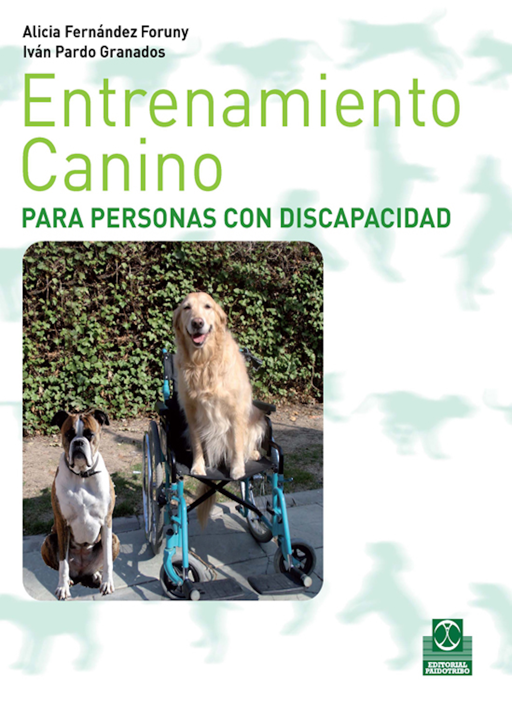 Обложка книги «Entrenamiento canino para personas con discapacidad»