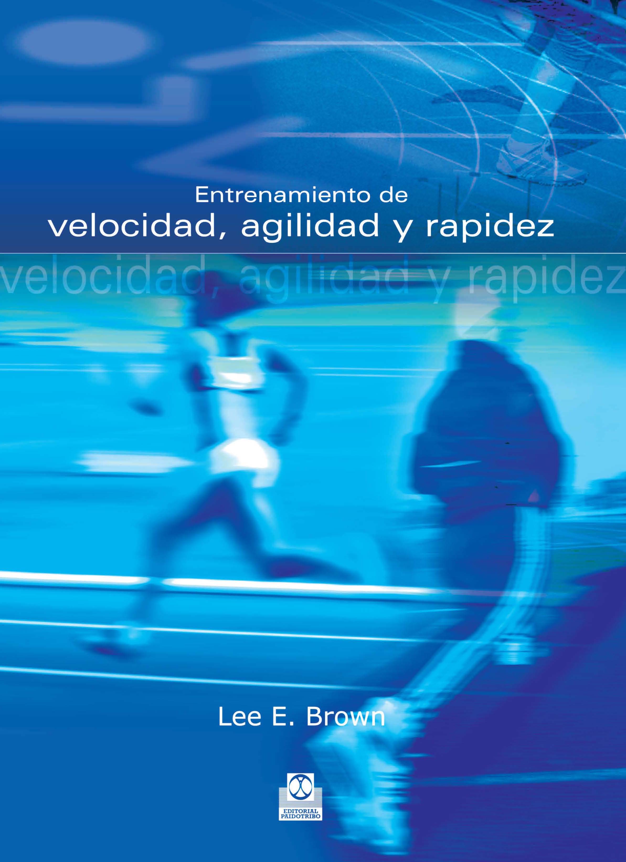 Обложка книги «Entrenamiento de velocidad, agilidad y rapidez»
