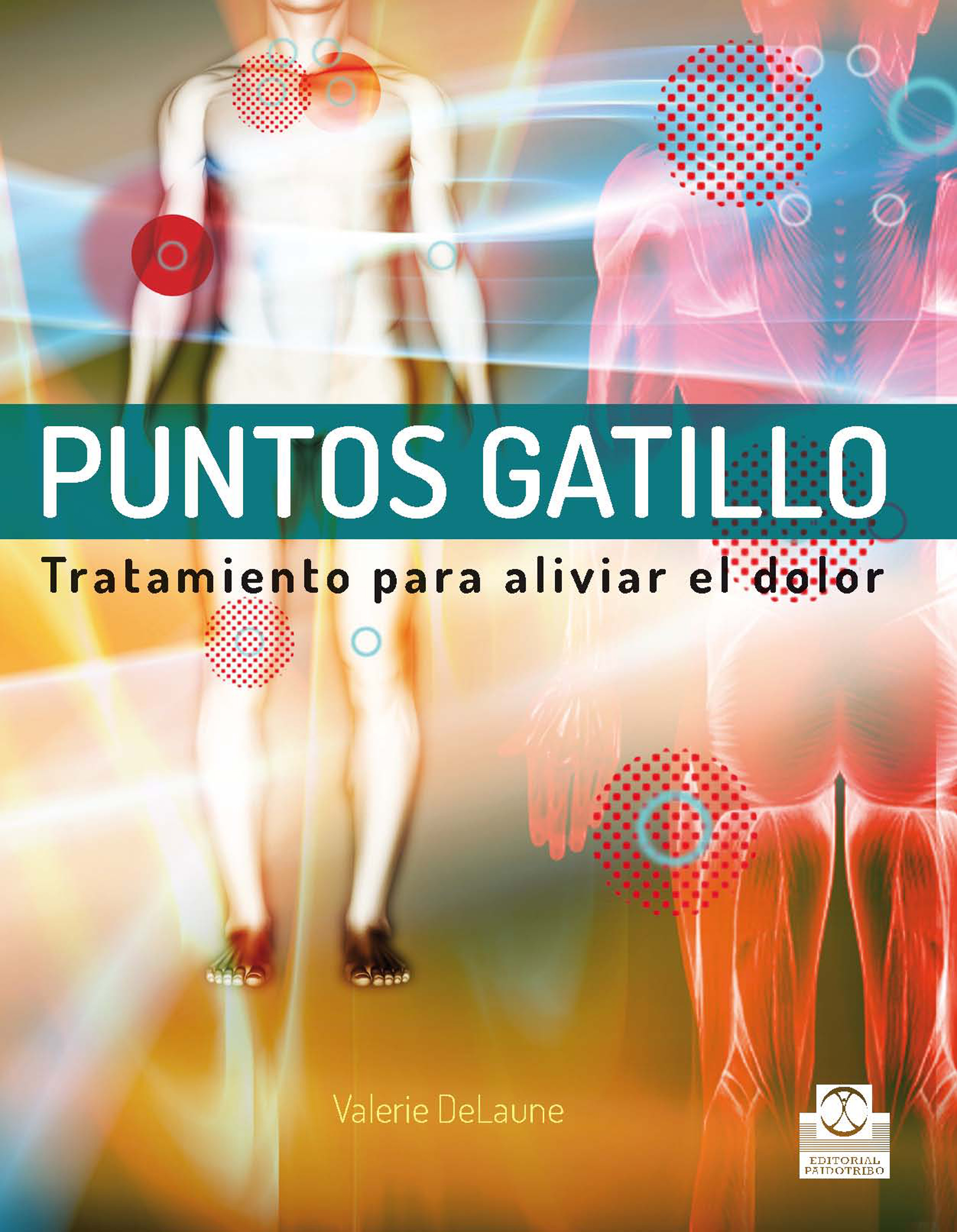 Обложка книги «Puntos gatillo. Tratamiento para aliviar el dolor (Color)»