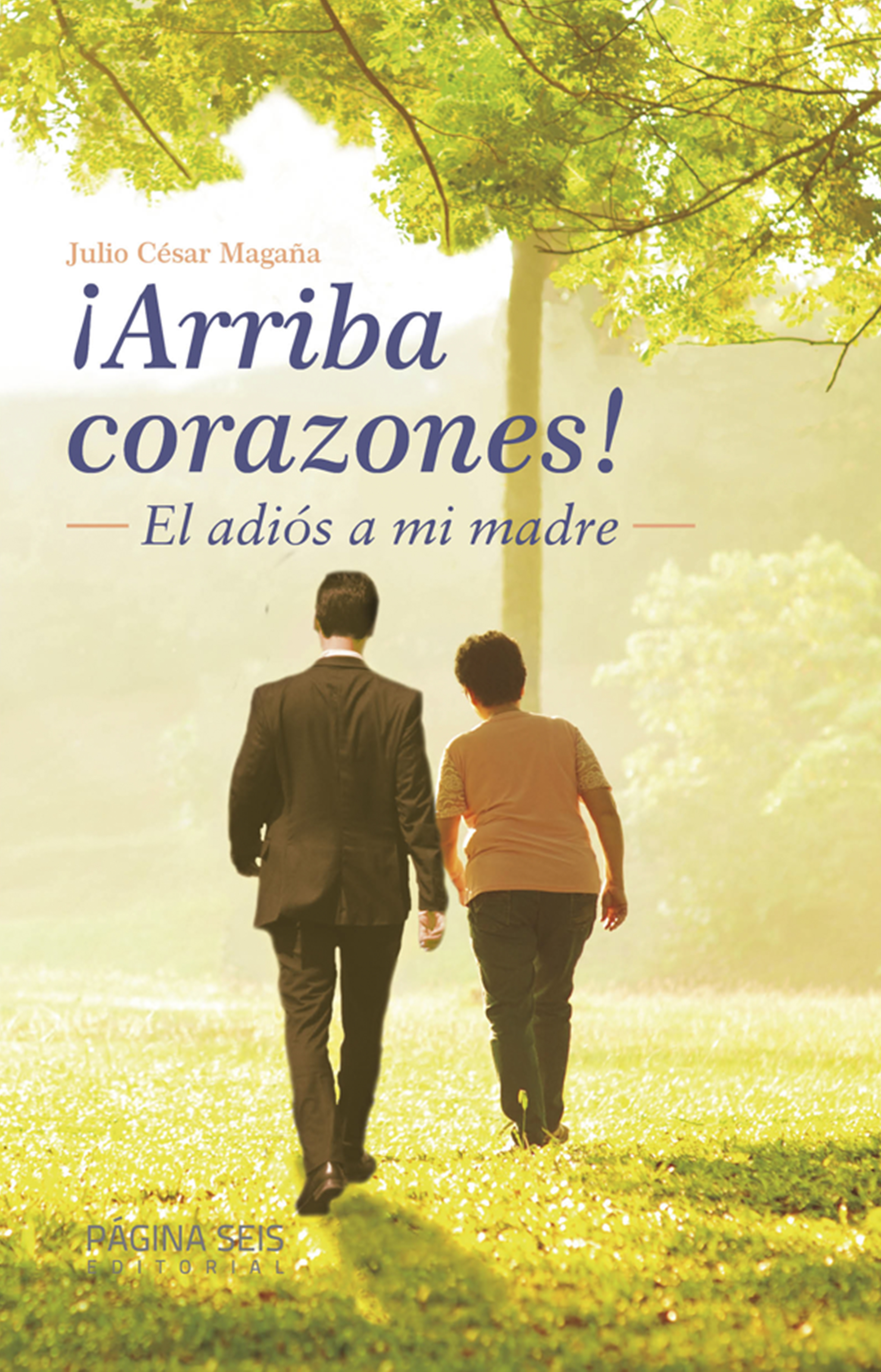 Обложка книги «¡Arriba corazones!»