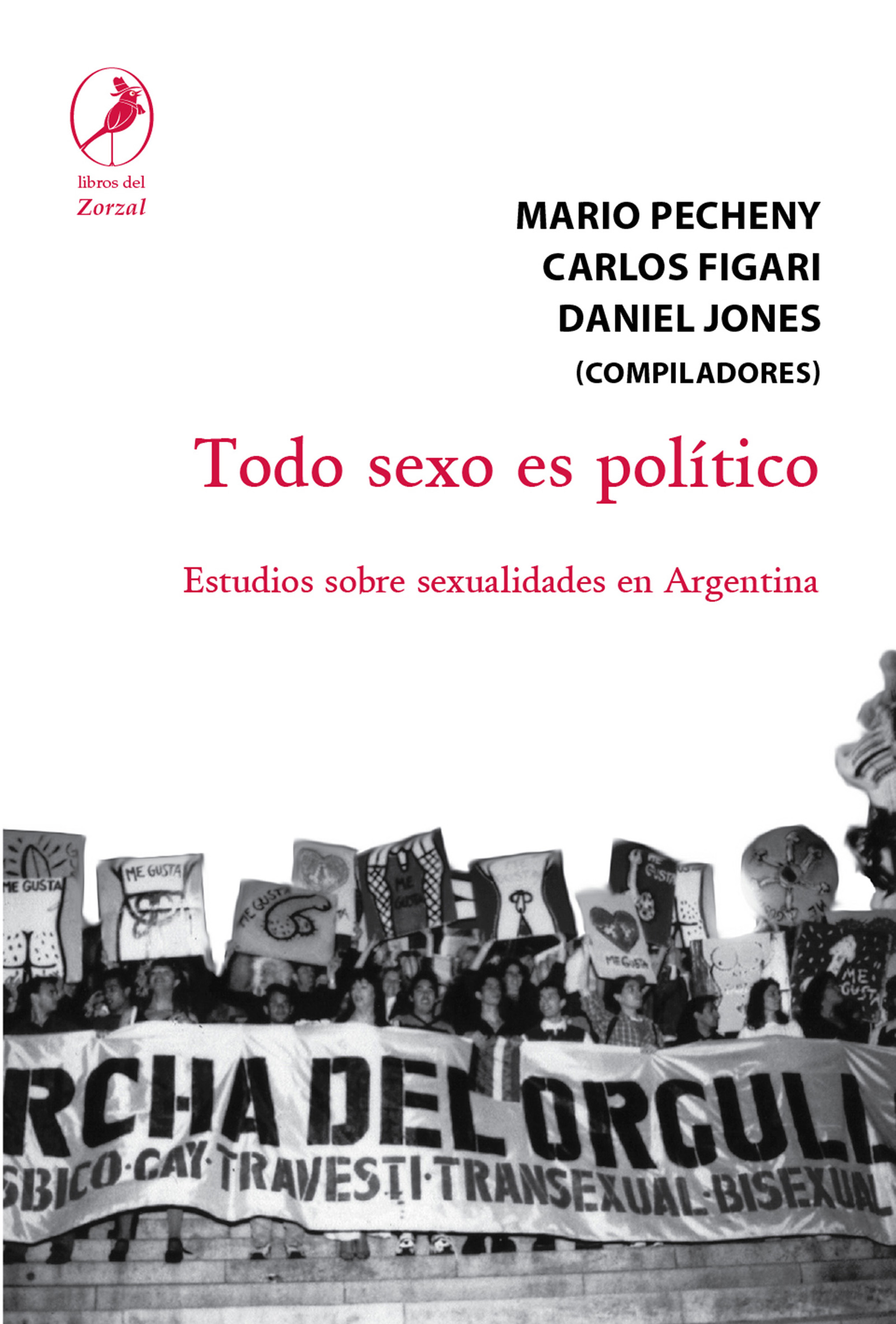 Обложка книги «Todo sexo es político»