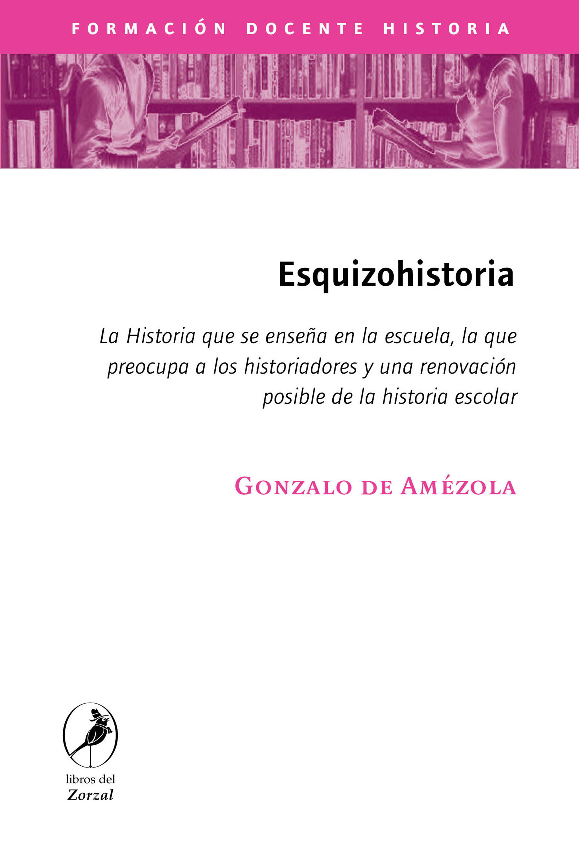Обложка книги «Esquizohistoria»