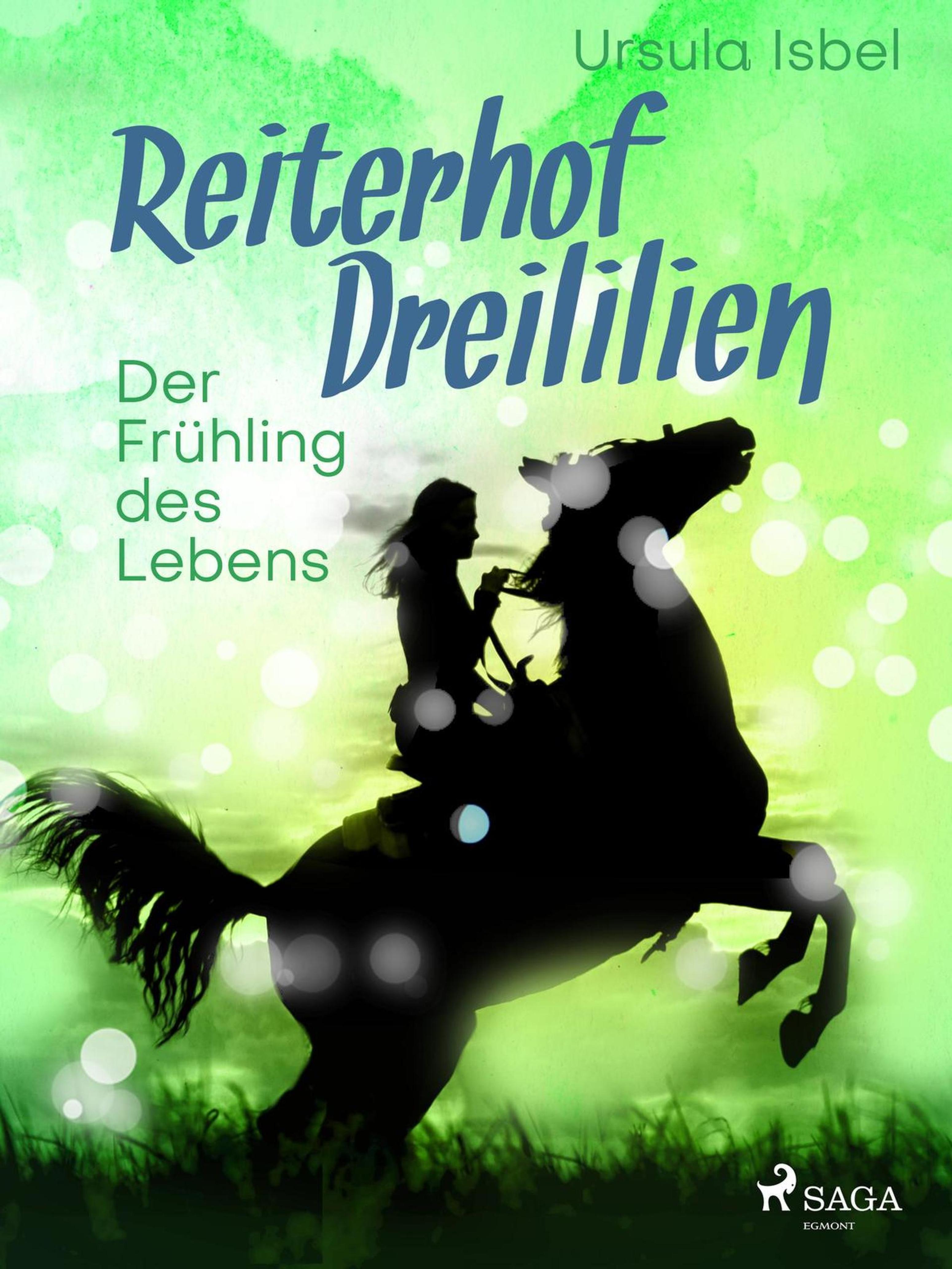 Обложка книги «Reiterhof Dreililien 3 - Der Frühling des Lebens»