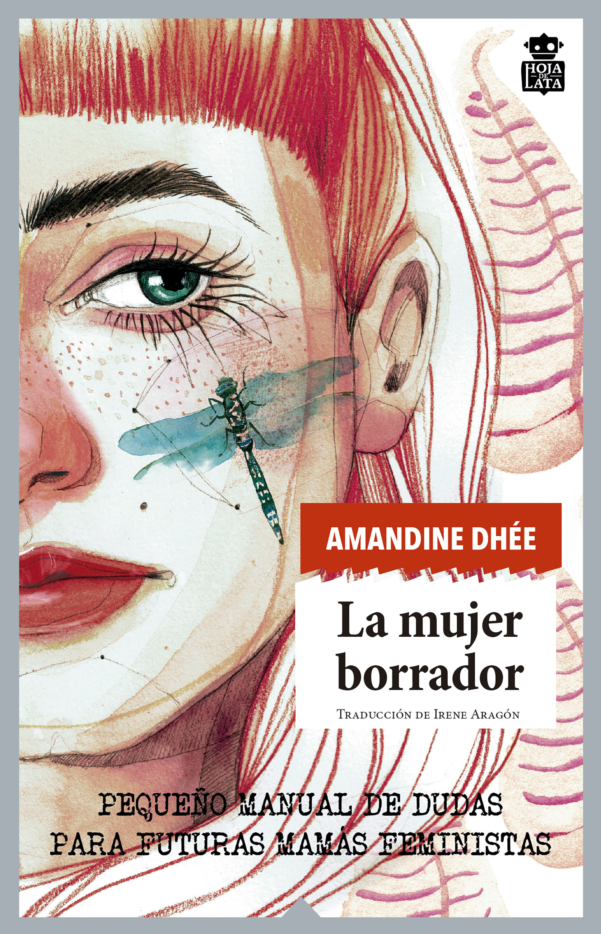 Обложка книги «La mujer borrador»