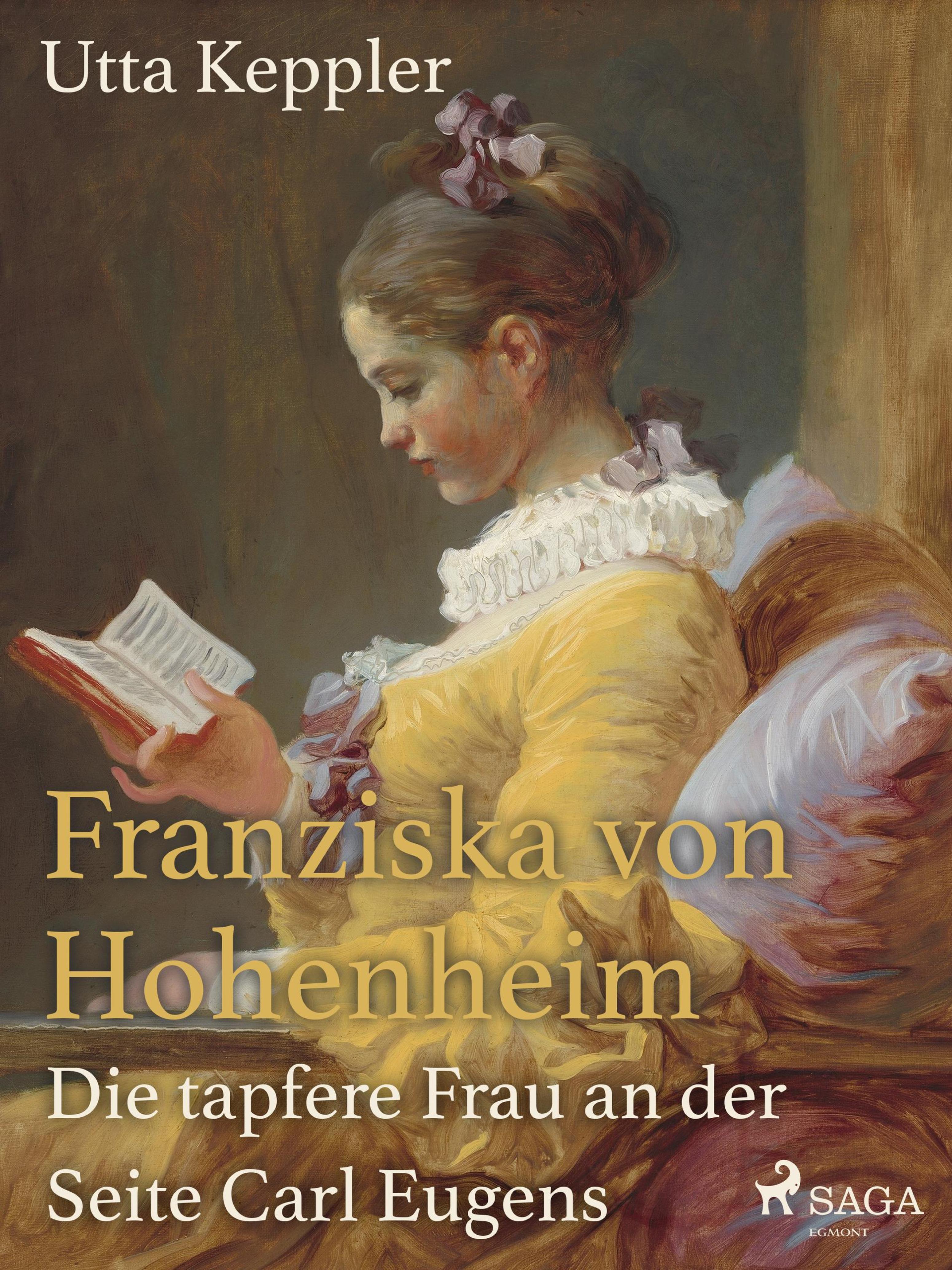 Обложка книги «Franziska von Hohenheim - Die tapfere Frau an der Seite Carl Eugens»