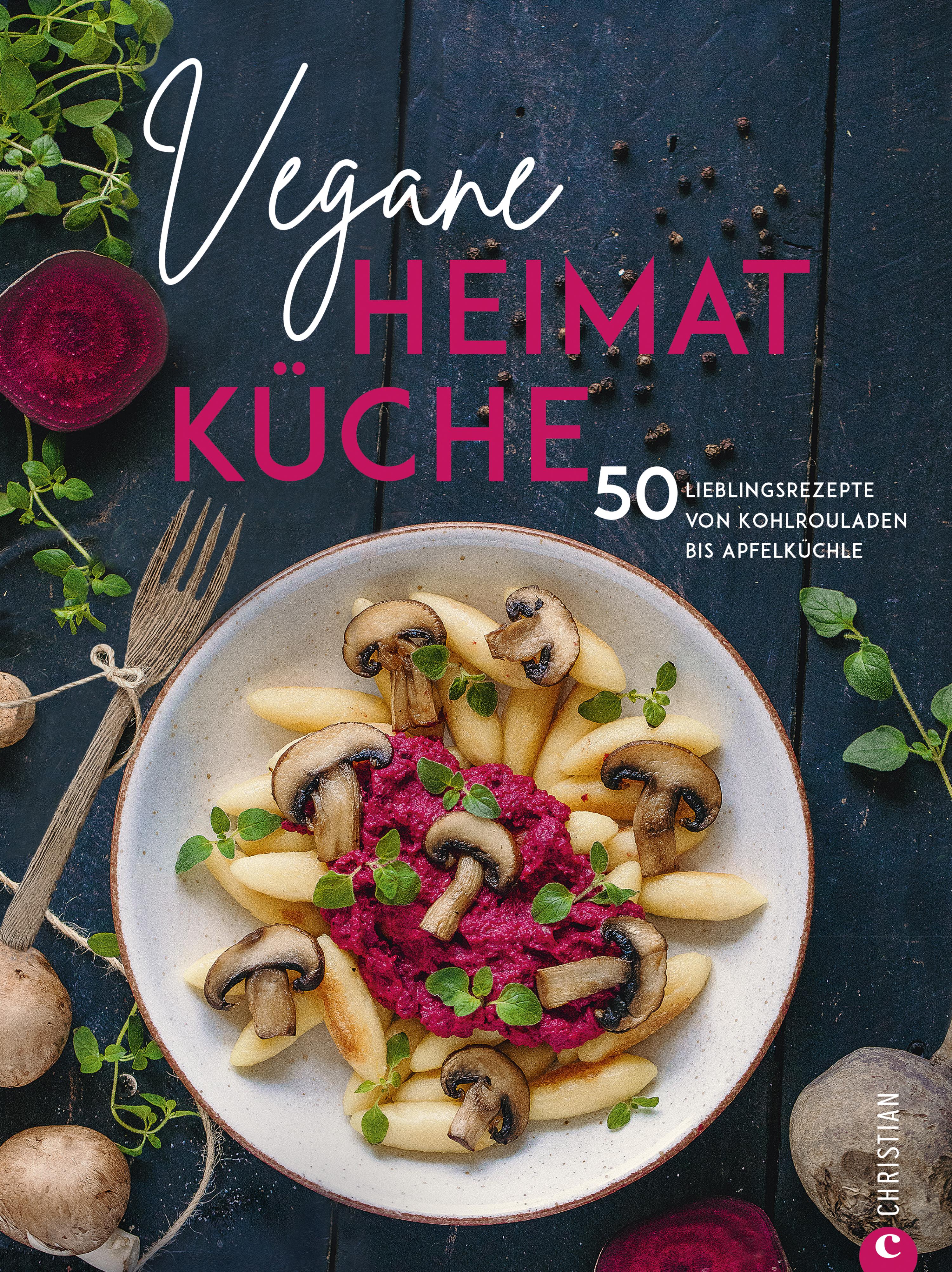Обложка книги «Kochbuch: Vegane Heimatküche»