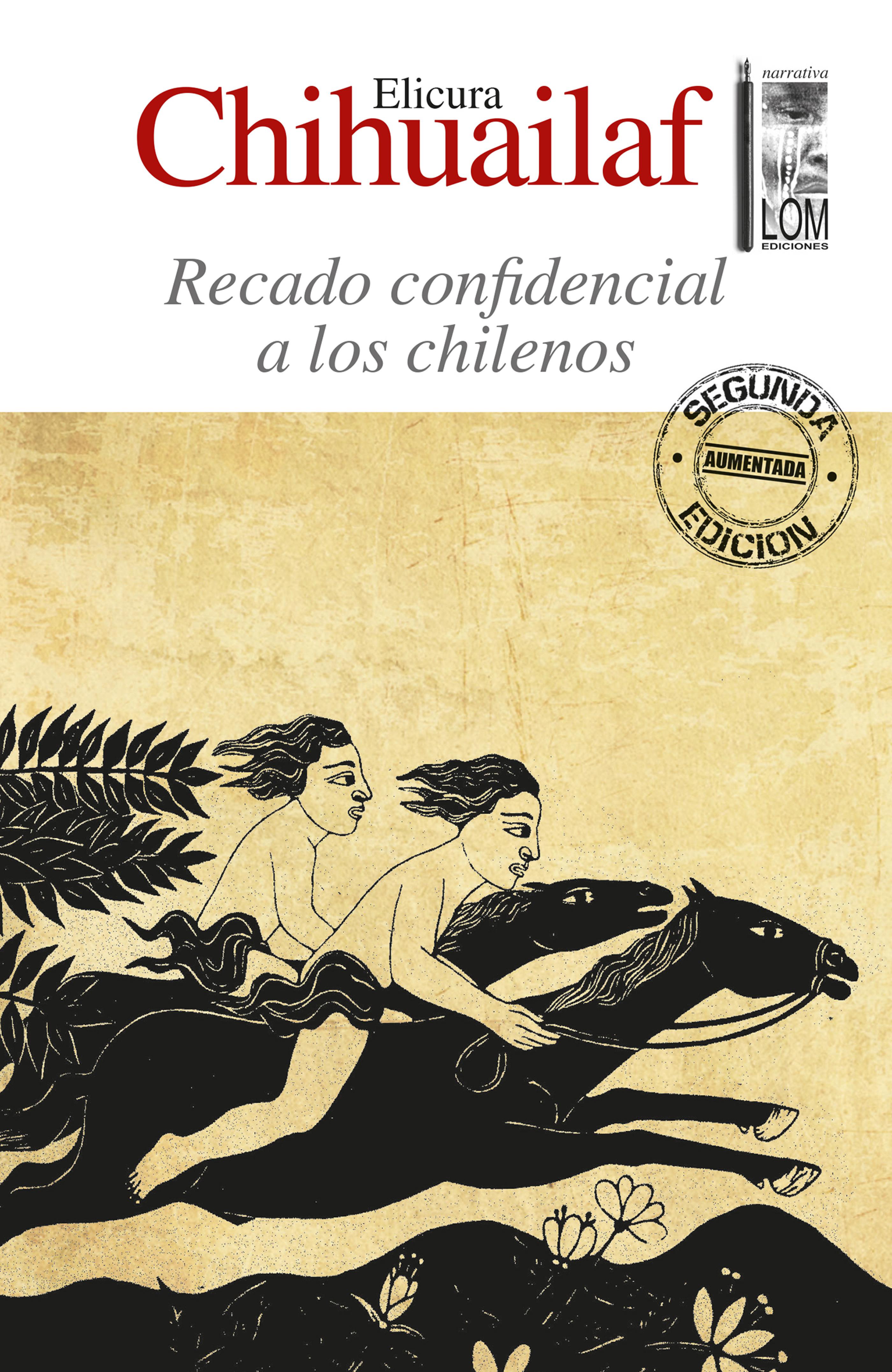 Обложка книги «Recado confidencial a los chilenos (2a. Edición)»