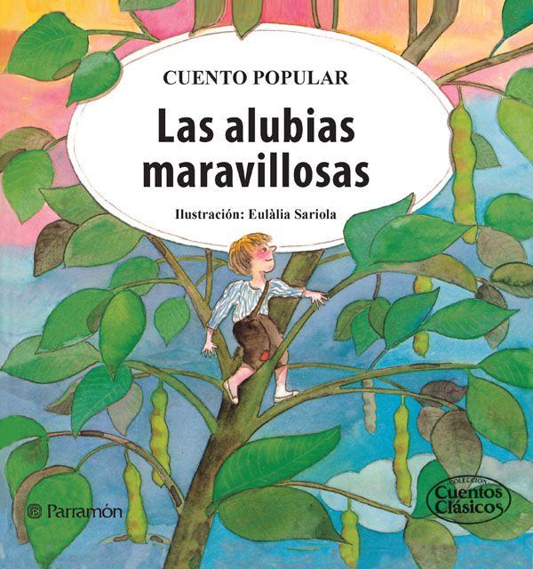 Обложка книги «Las alubias maravillosas»