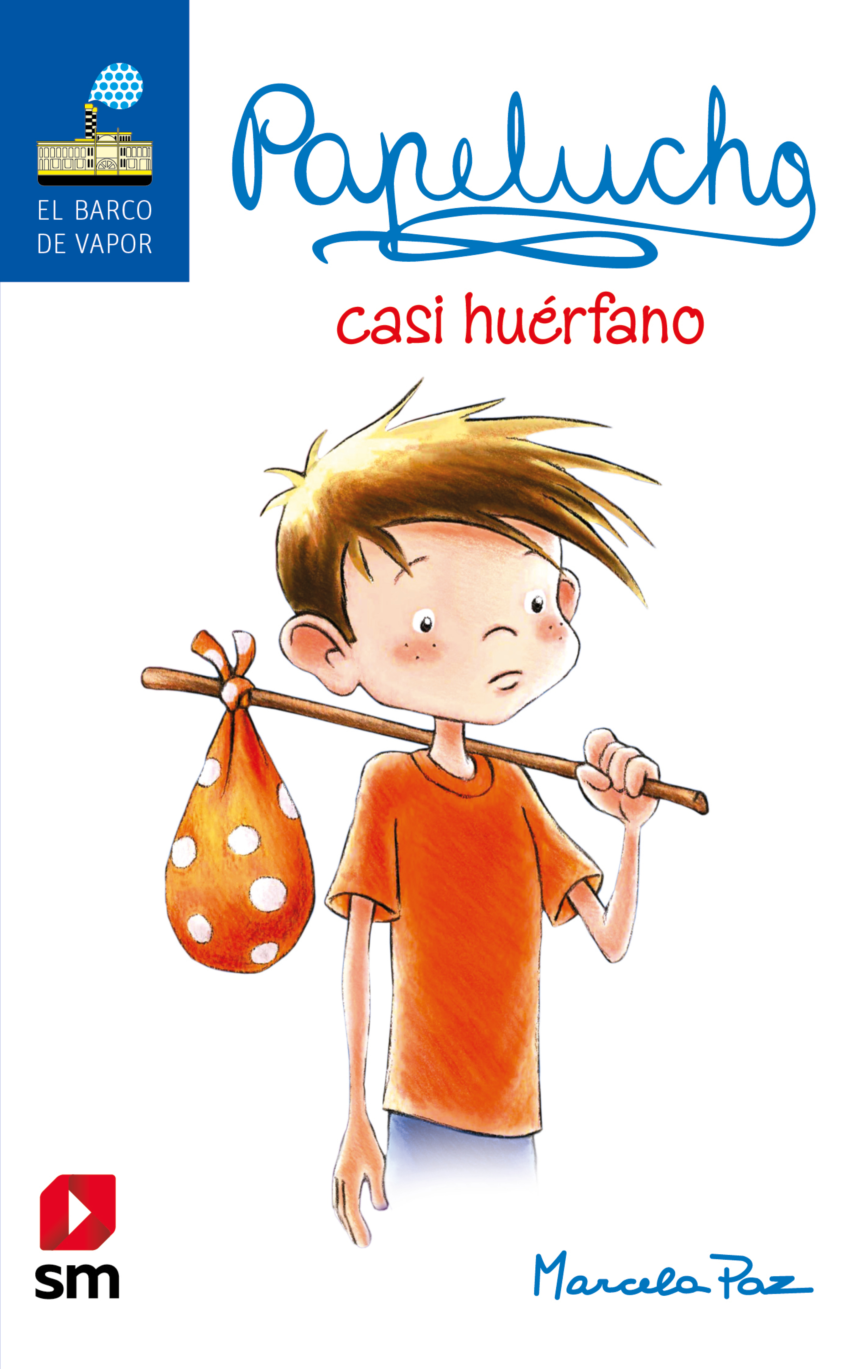 Обложка книги «Papelucho casi huérfano»