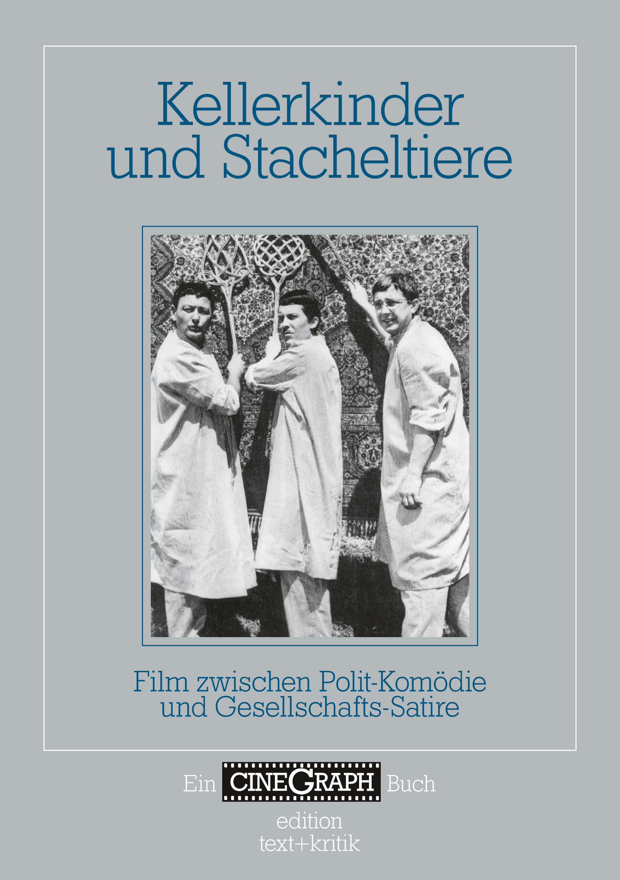 Обложка книги «Kellerkinder und Stacheltiere»