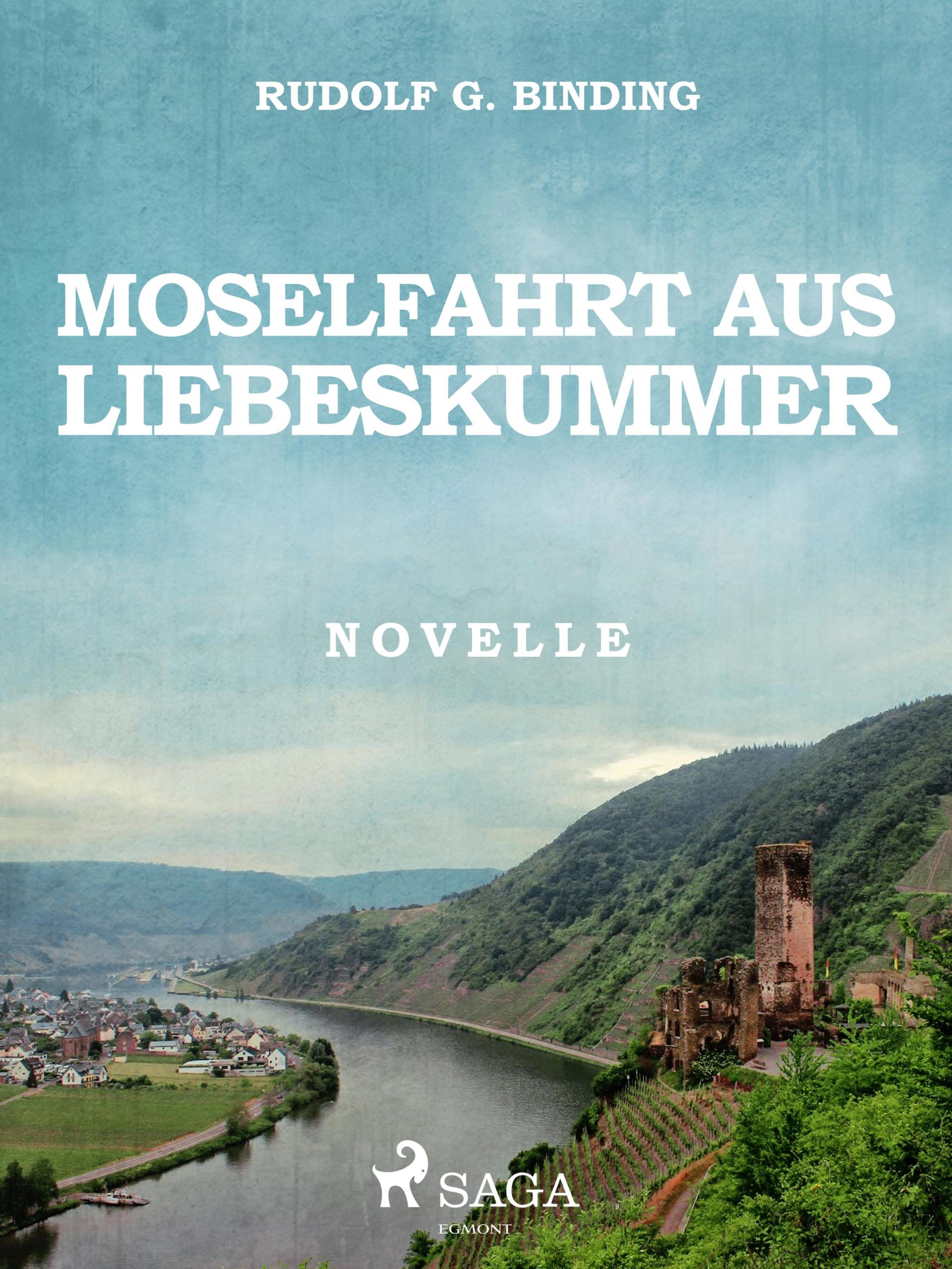Обложка книги «Moselfahrt aus Liebeskummer»