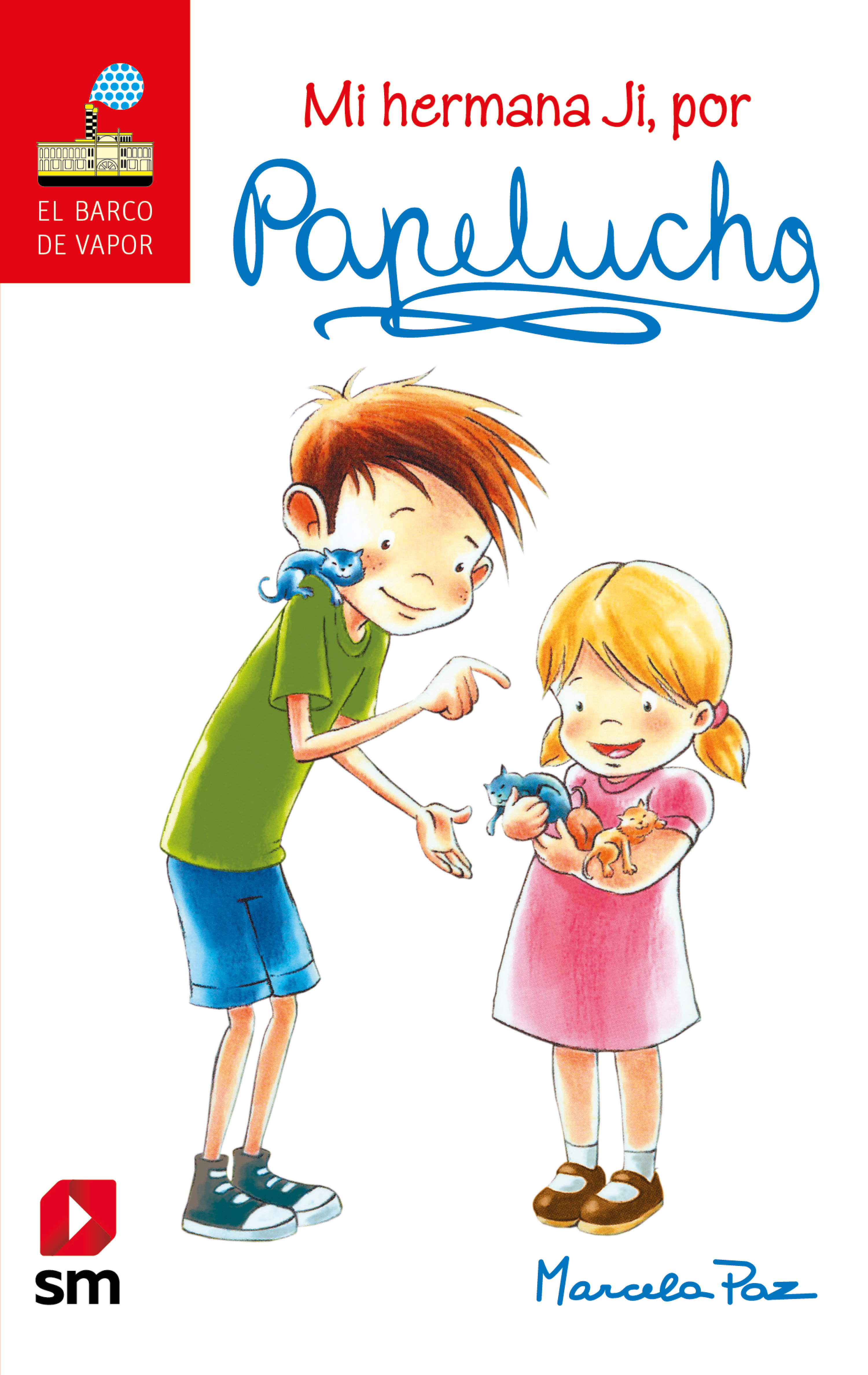 Обложка книги «Mi hermana Ji, por Papelucho»