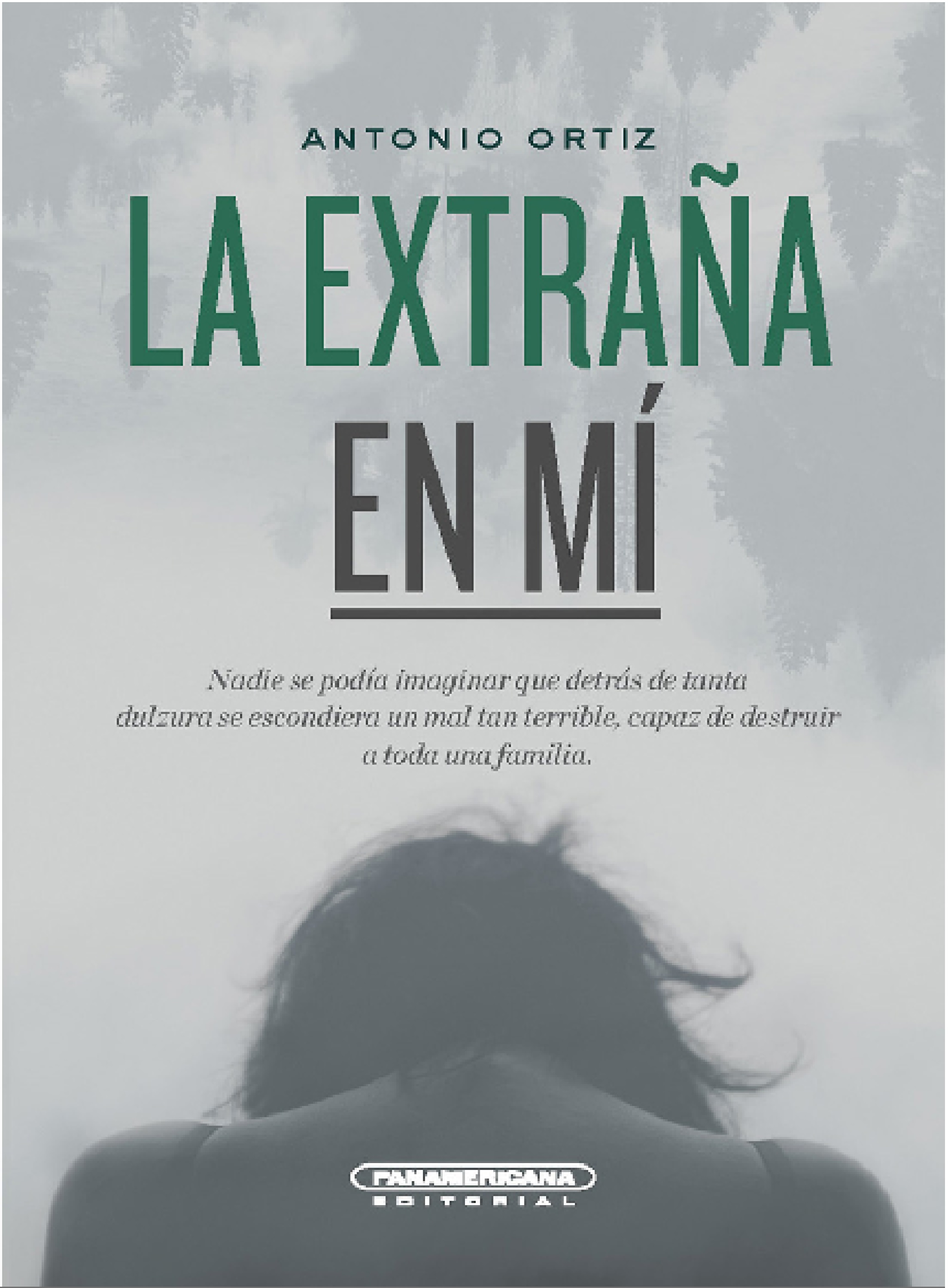Обложка книги «La extraña en mí»